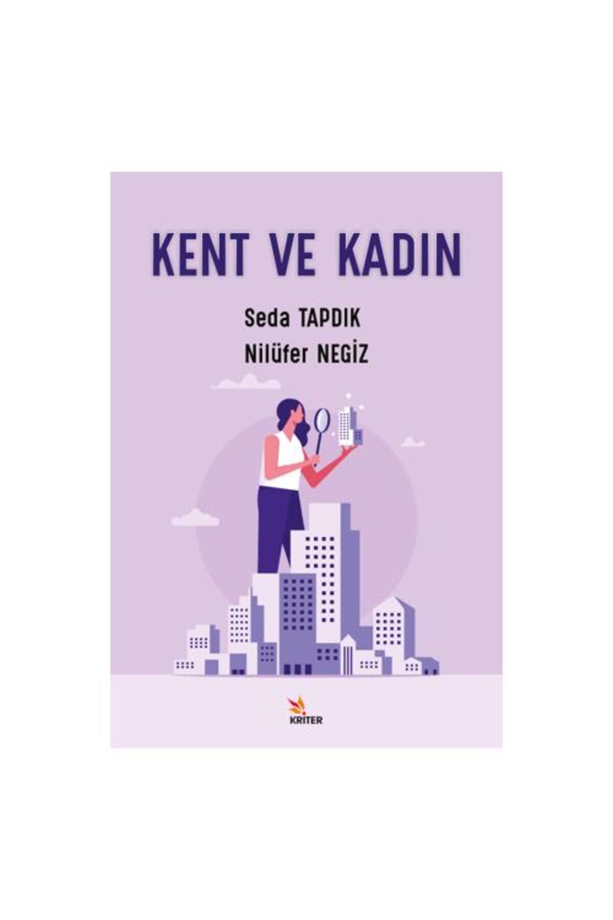 Kriter Yayınları Kent ve Kadın