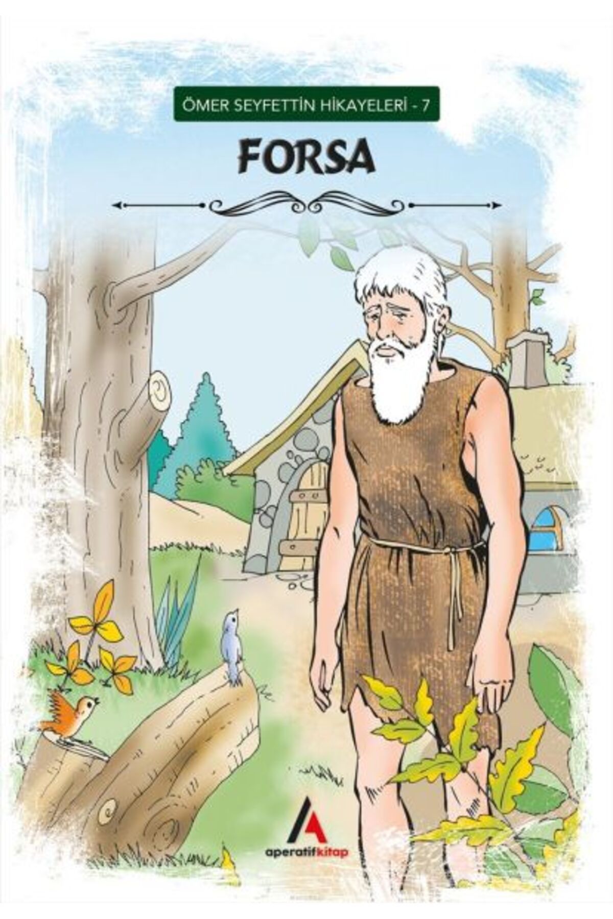 Karatay Yayınları Ömer Seyfettin Hikayeleri 7 Forsa