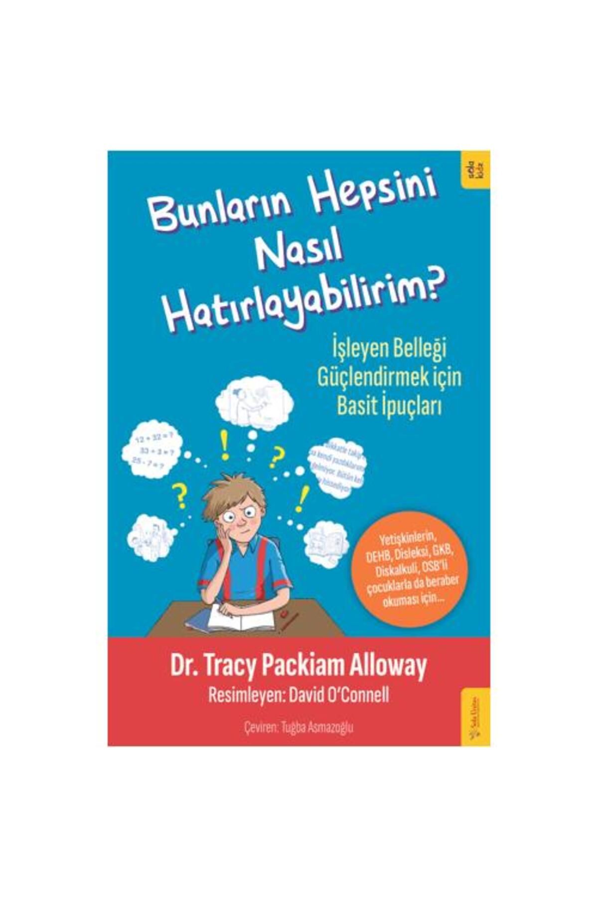 Sola Kidz Bunların Hepsini Nasıl Hatırlayabilirim?