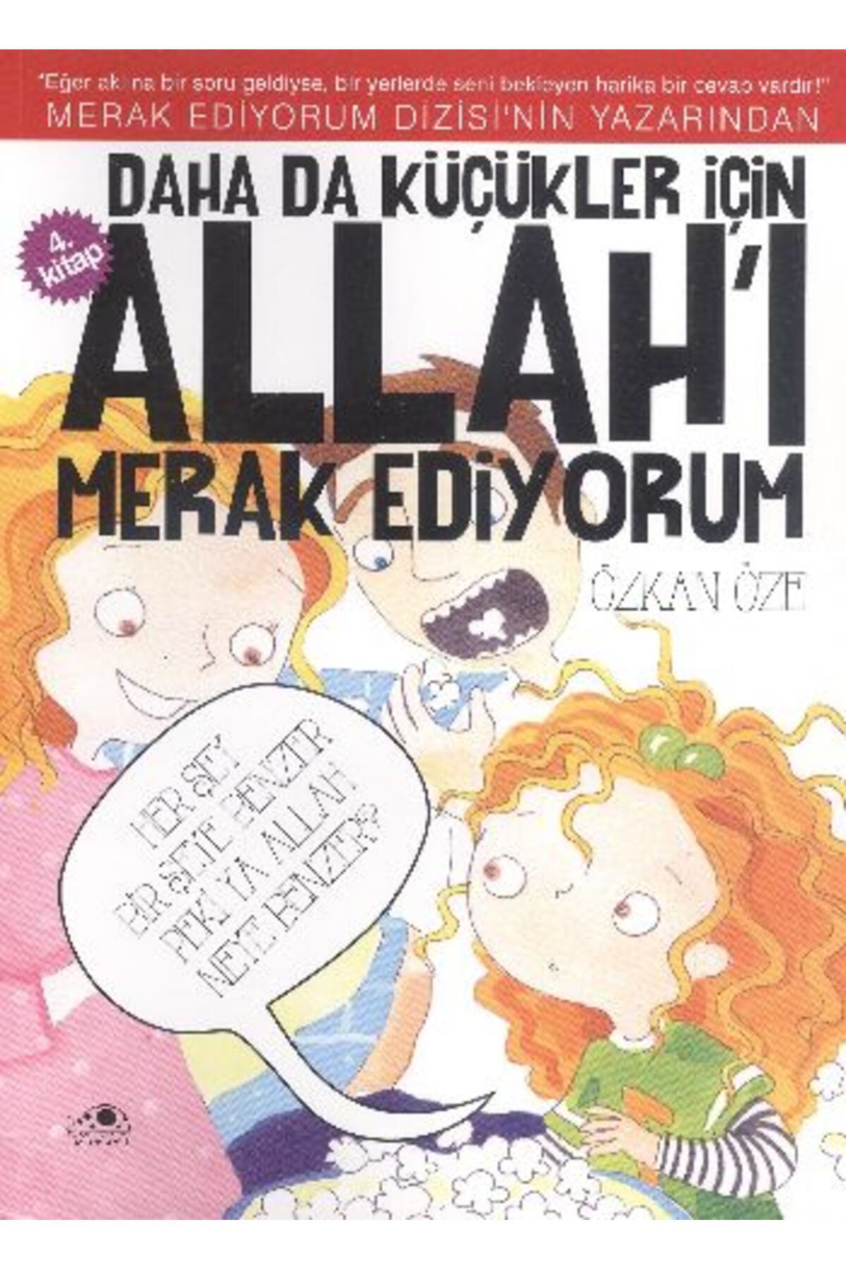 Karatay Yayınları Daha Da Küçükler İçin Allahı Merak Ediyorum 4
