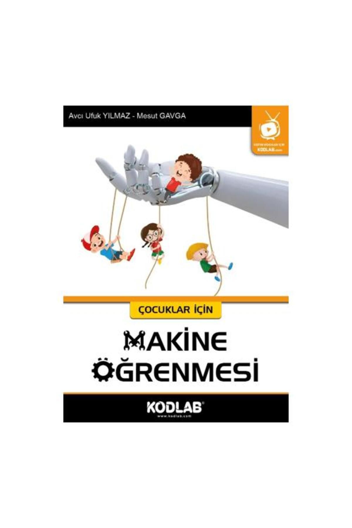 Kodlab Yayın Dağıtım Çocuklar İçin Makine Öğrenmesi