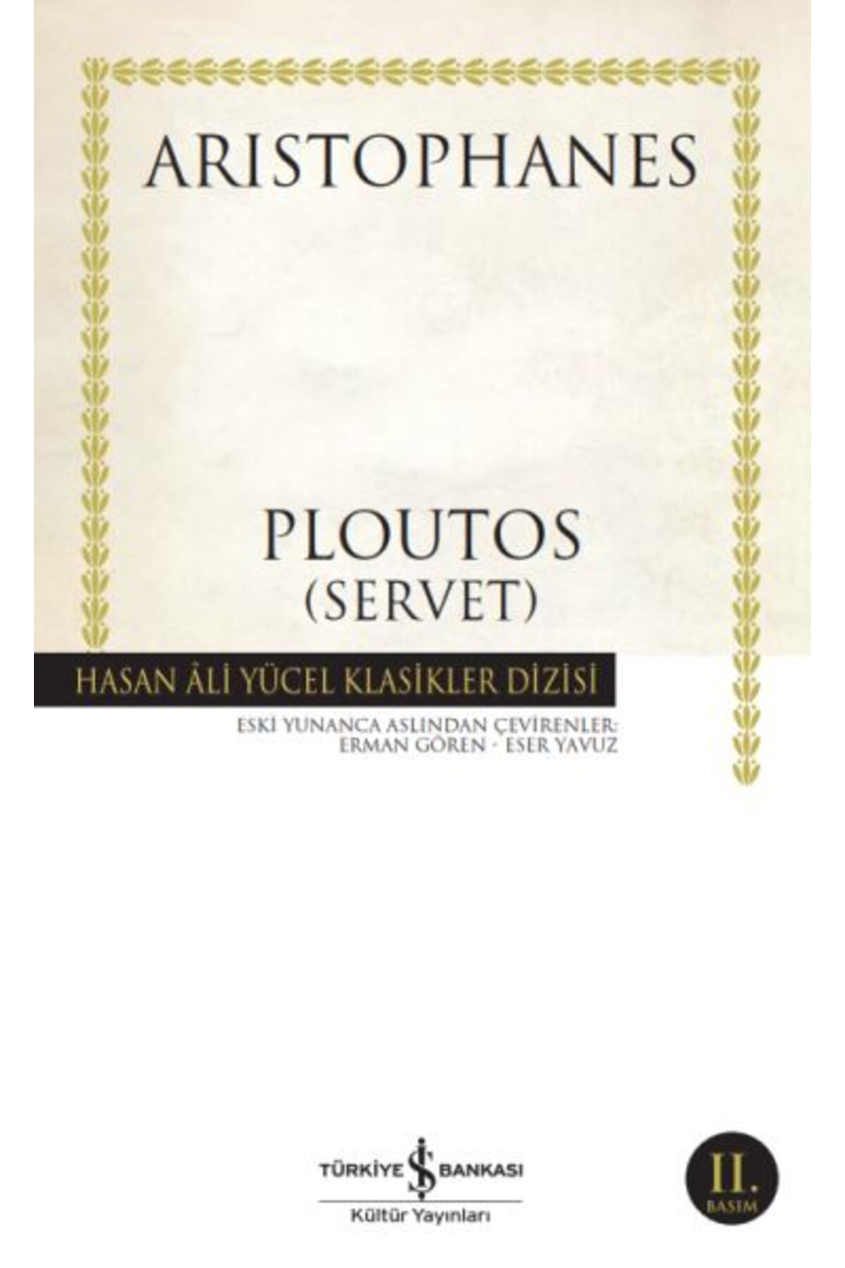 Destek Yayınları Ploutos Servet Hasan Ali Yücel Klasikleri