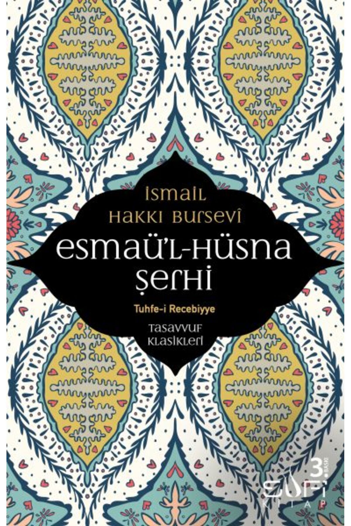 Sufi Kitap Esmaül Hüsna Şerhi