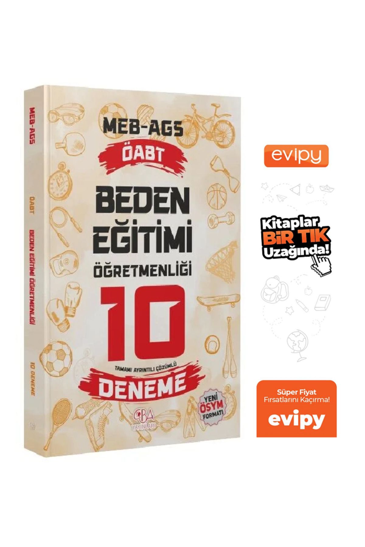 CBA Akademi ÖABT MEB-AGS Beden Eğitimi Öğretmenliği 10 Deneme Çözümlü Ayraç Hediyeli