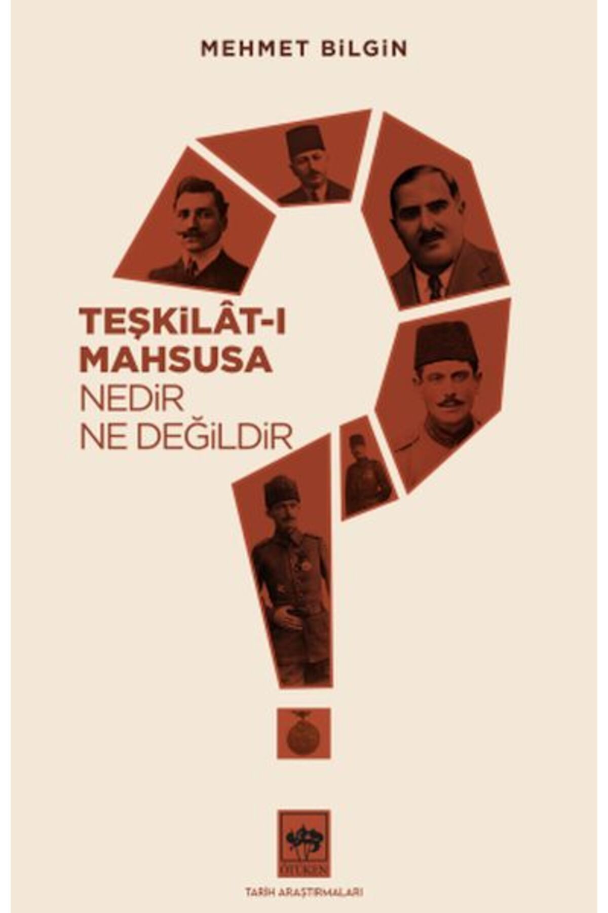 Destek Yayınları Teşkilatı Mahsusa Nedir Ne Değildir