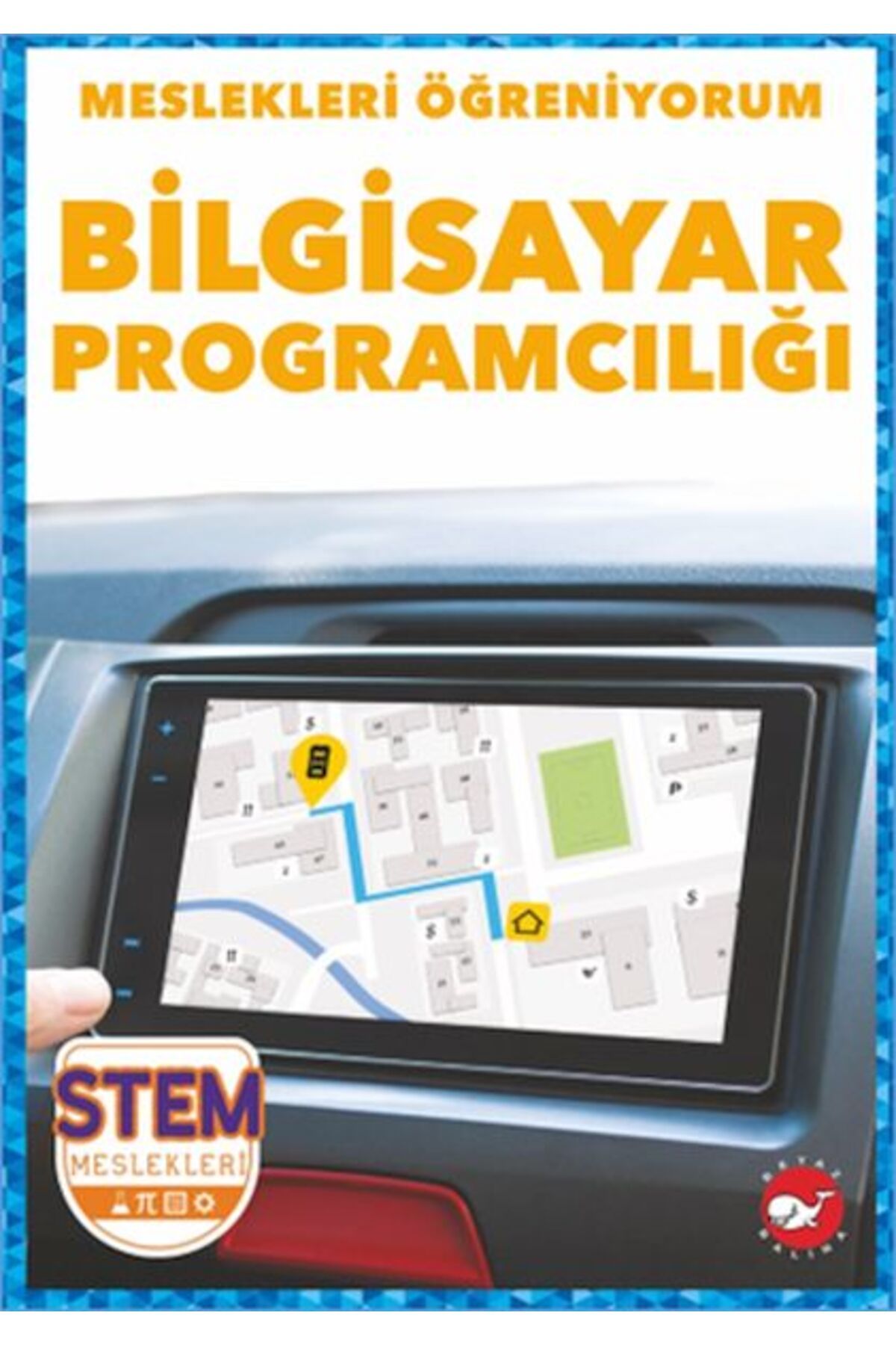 Karatay Yayınları Meslekleri Öğreniyorum Bilgisayar Programcılığı