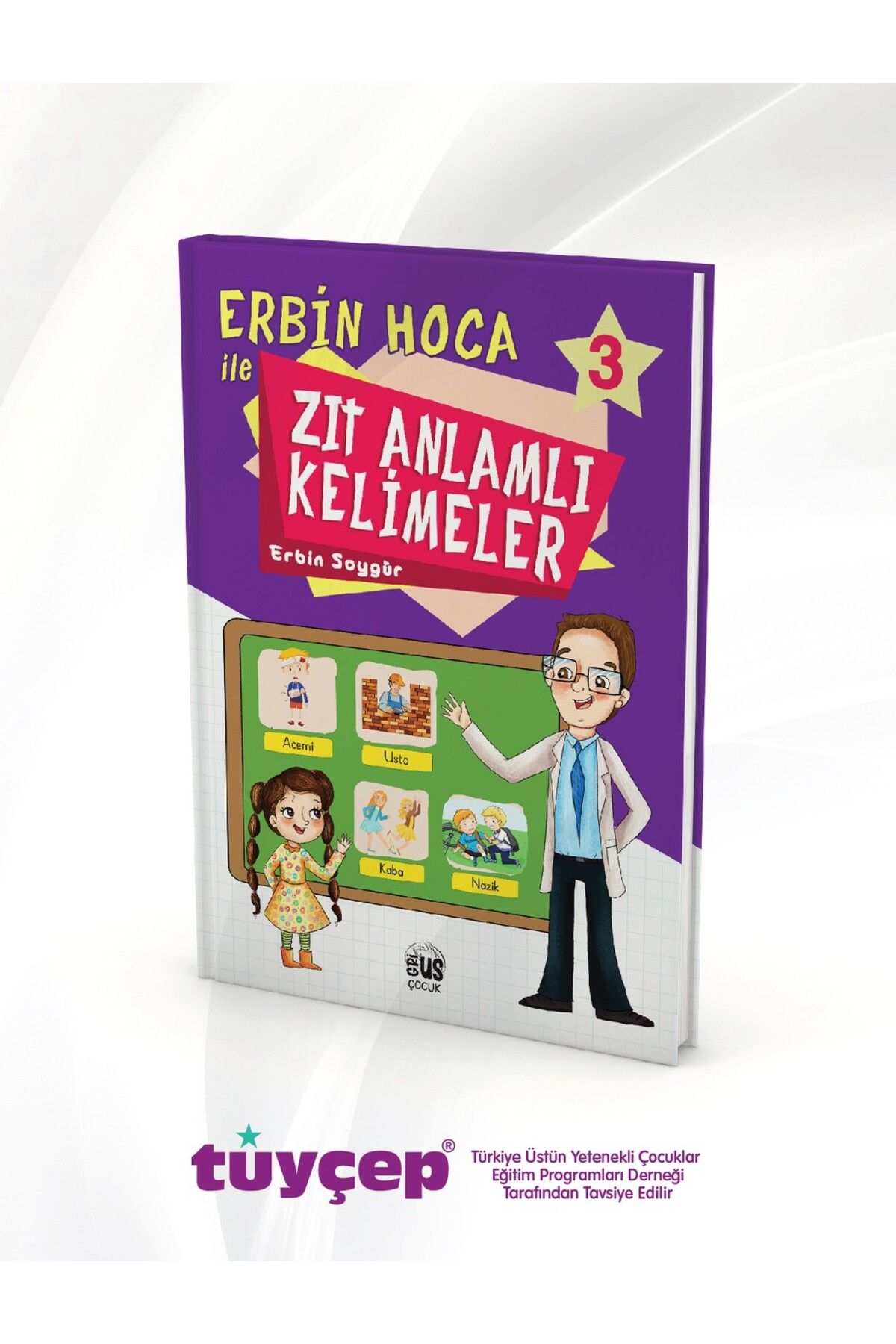 Grius Yayınları Erbin Hoca ile Zıt Anlamlı Kelimeler 3
