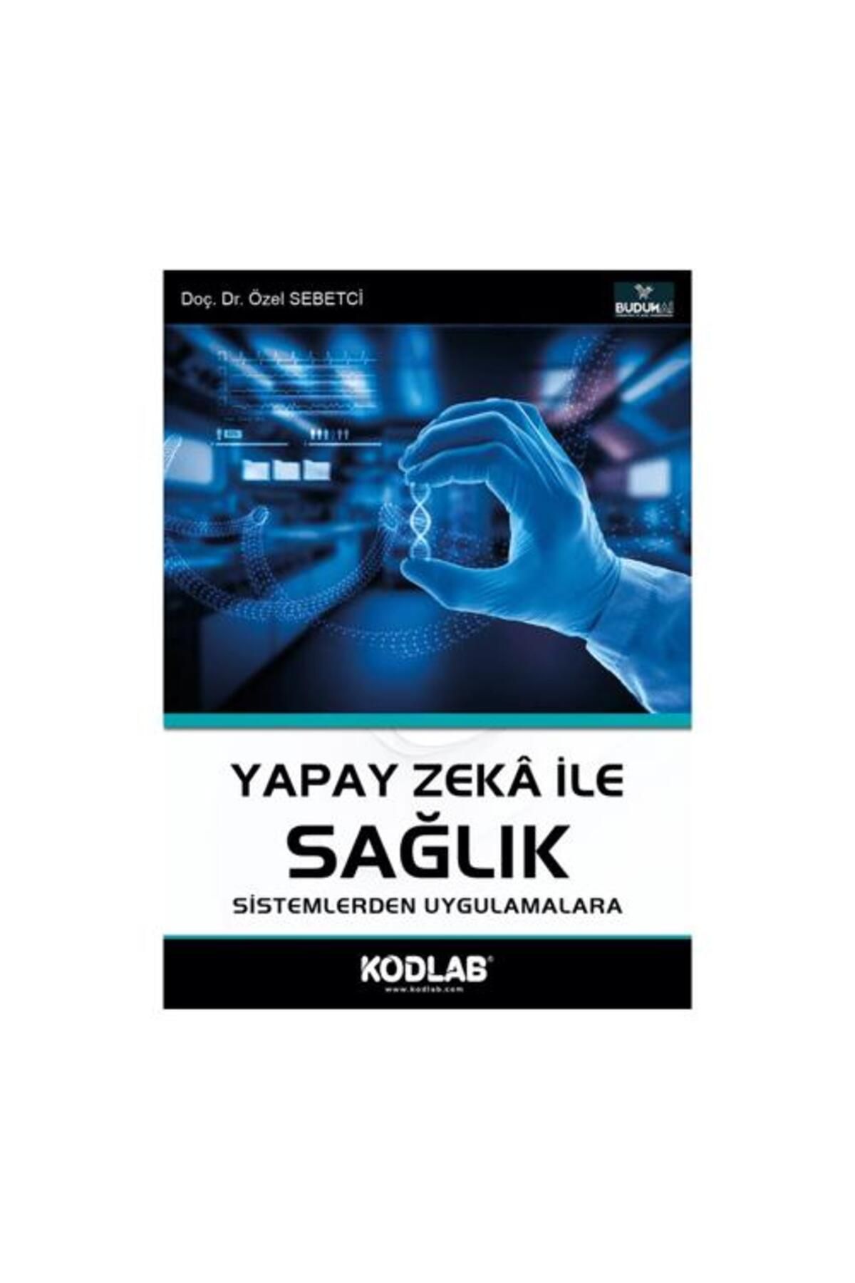 Kodlab Yayın Dağıtım Yapay Zeka İle Sağlık