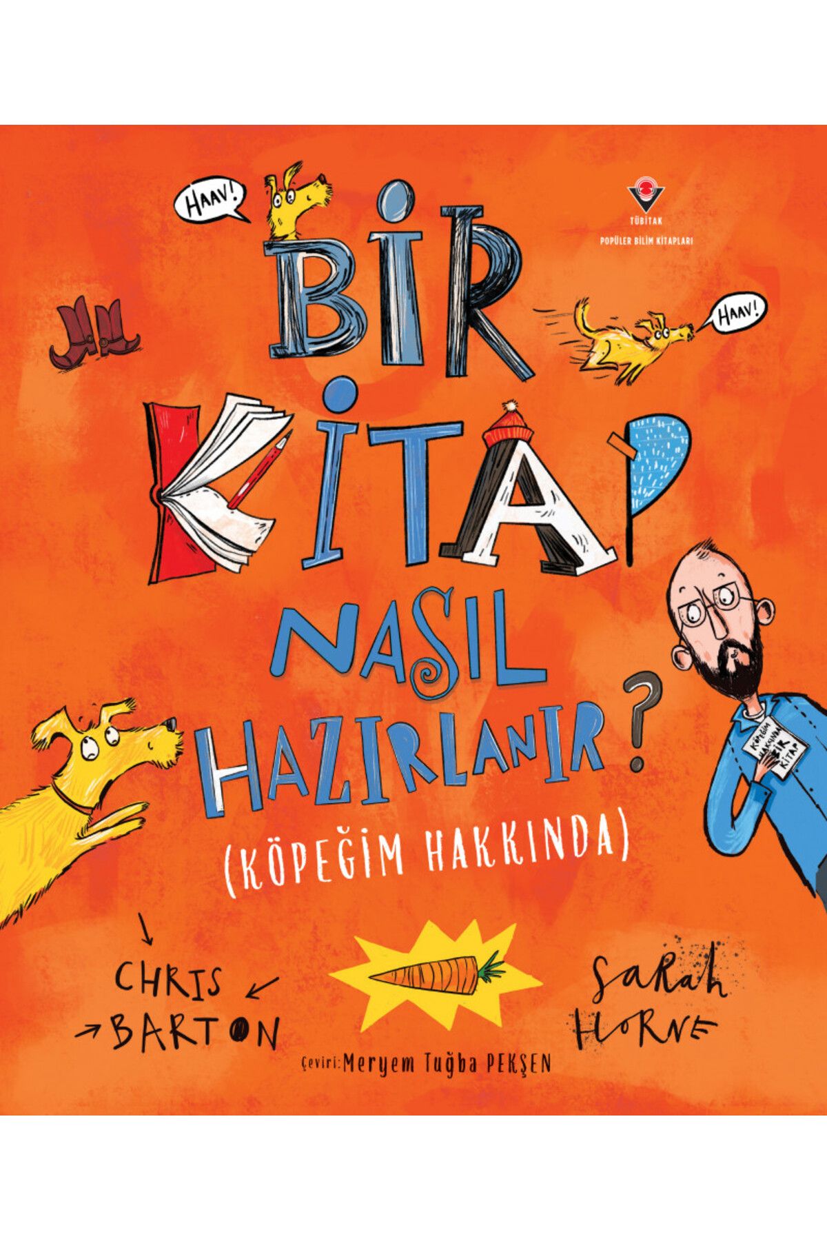 Tübitak Yayınları Bir Kitap Nasıl Hazırlanır? 7+ YAŞ