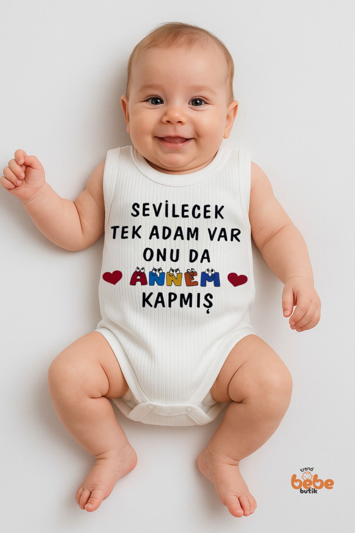 Trend Bebe Butik Sevilecek Tek Adam Var Onu da Annem Kapmış” Yazılı Yazlık Atlet Çıtçıtlı Bebek Zıbın Body (6-36 Ay)