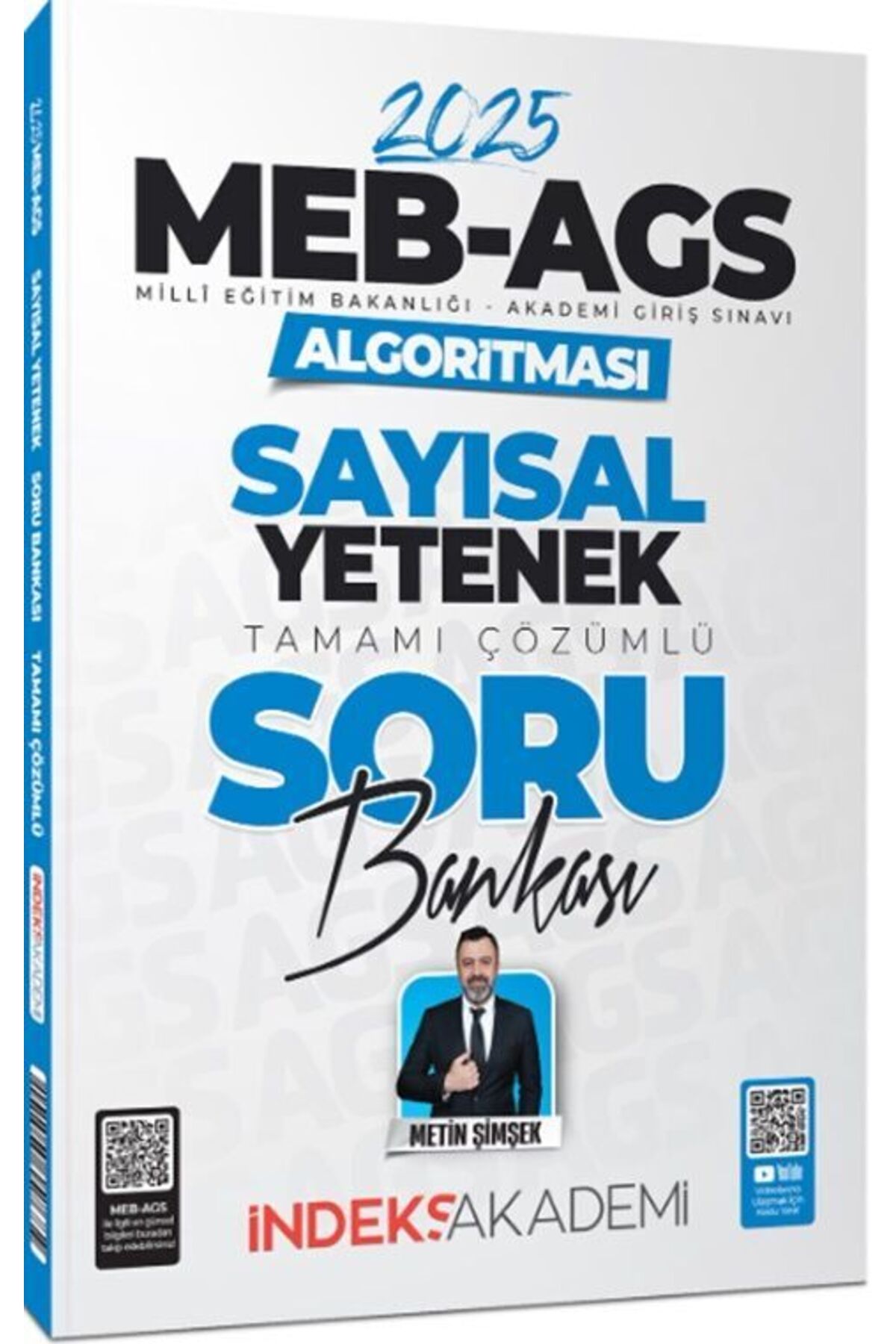 İndeks Akademi İndeks 2025 MEB-AGS Algoritması Sayısal Yetenek Soru Bankası Çözümlü - Metin Şimşek İndeks A