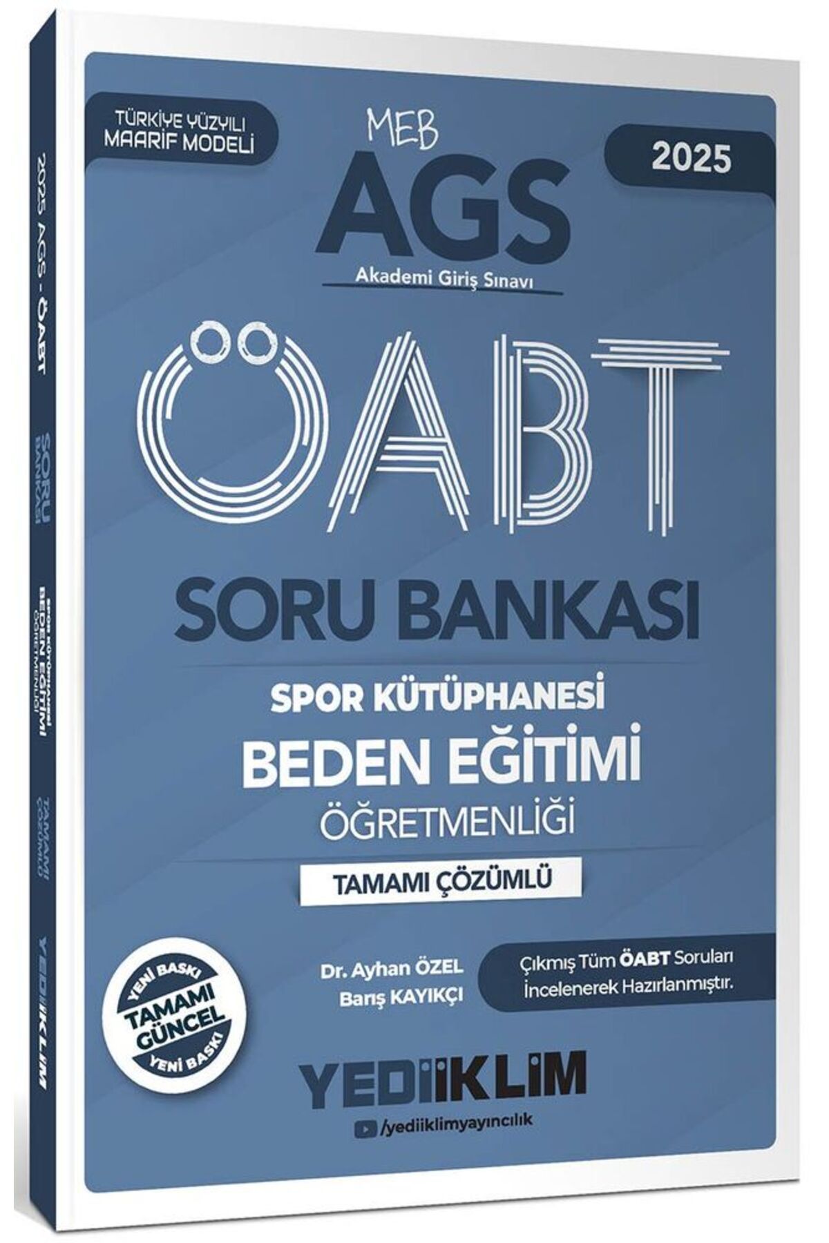 Yediiklim Yayınları Yediiklim 2025 MEB AGS ÖABT Beden Eğitimi Öğretmenliği Tamamı Çözümlü Soru Bankası