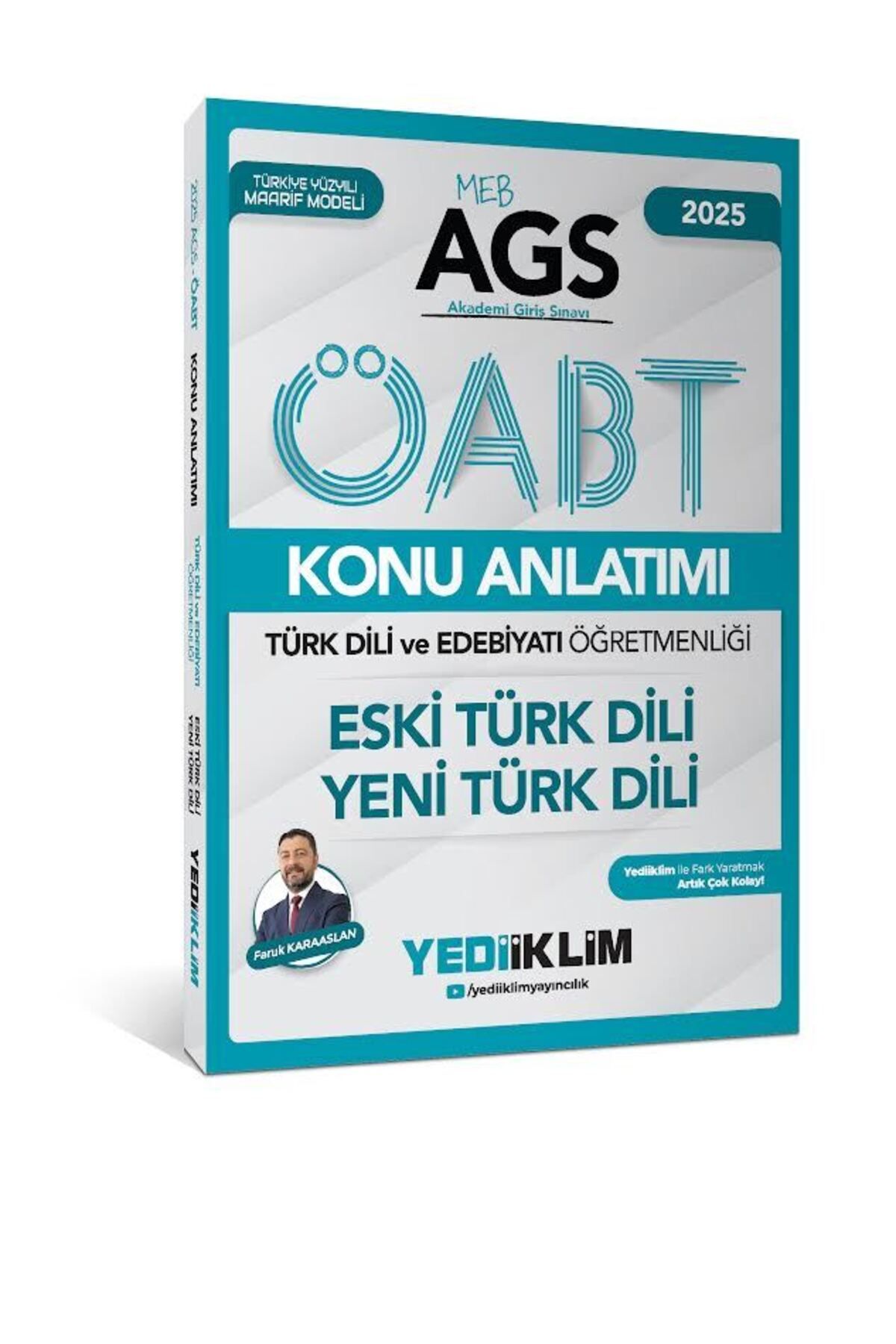 Yediiklim Yayınları Yediiklim 2025 MEB AGS ÖABT Türk Dili ve Edebiyatı Öğretmenliği Eski Türk Dili - Yeni Türk Dili Konu
