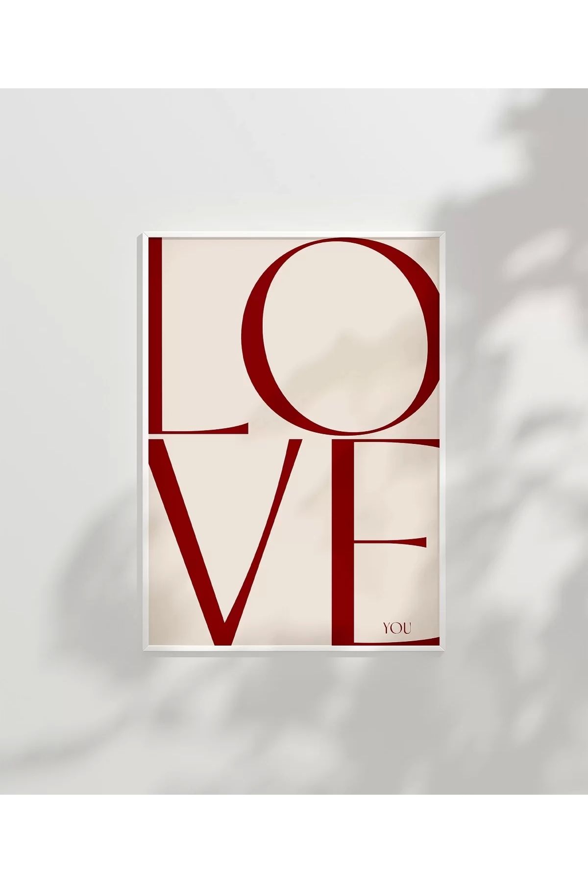 VOGLOO Çerçevesiz Poster LOVE You Minimal ve Şık Tipografik