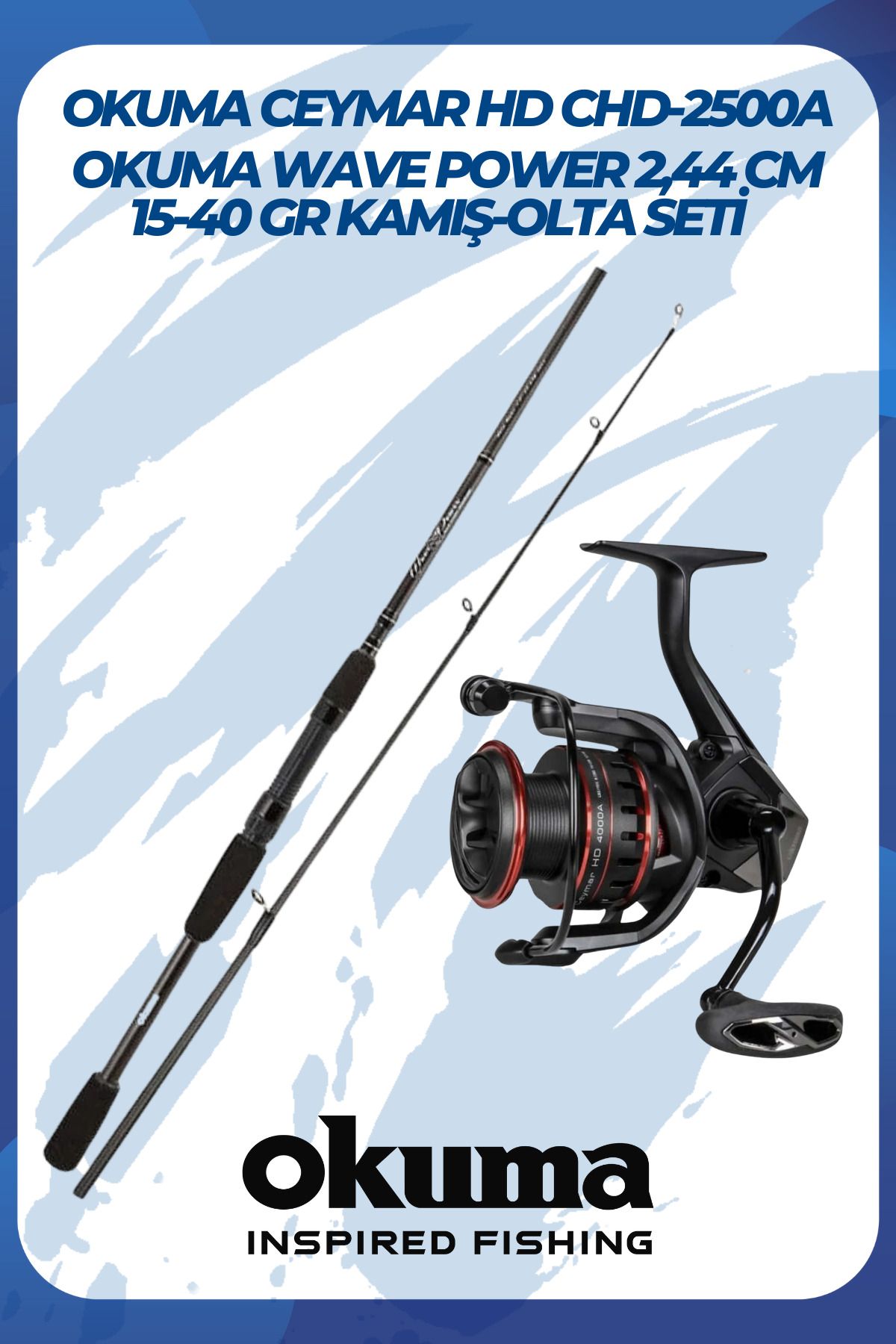 Okuma Ceymar Hd Chd-2500a Okuma Wave Power 2,44 Cm 15-40 gr Kamış-Olta Seti