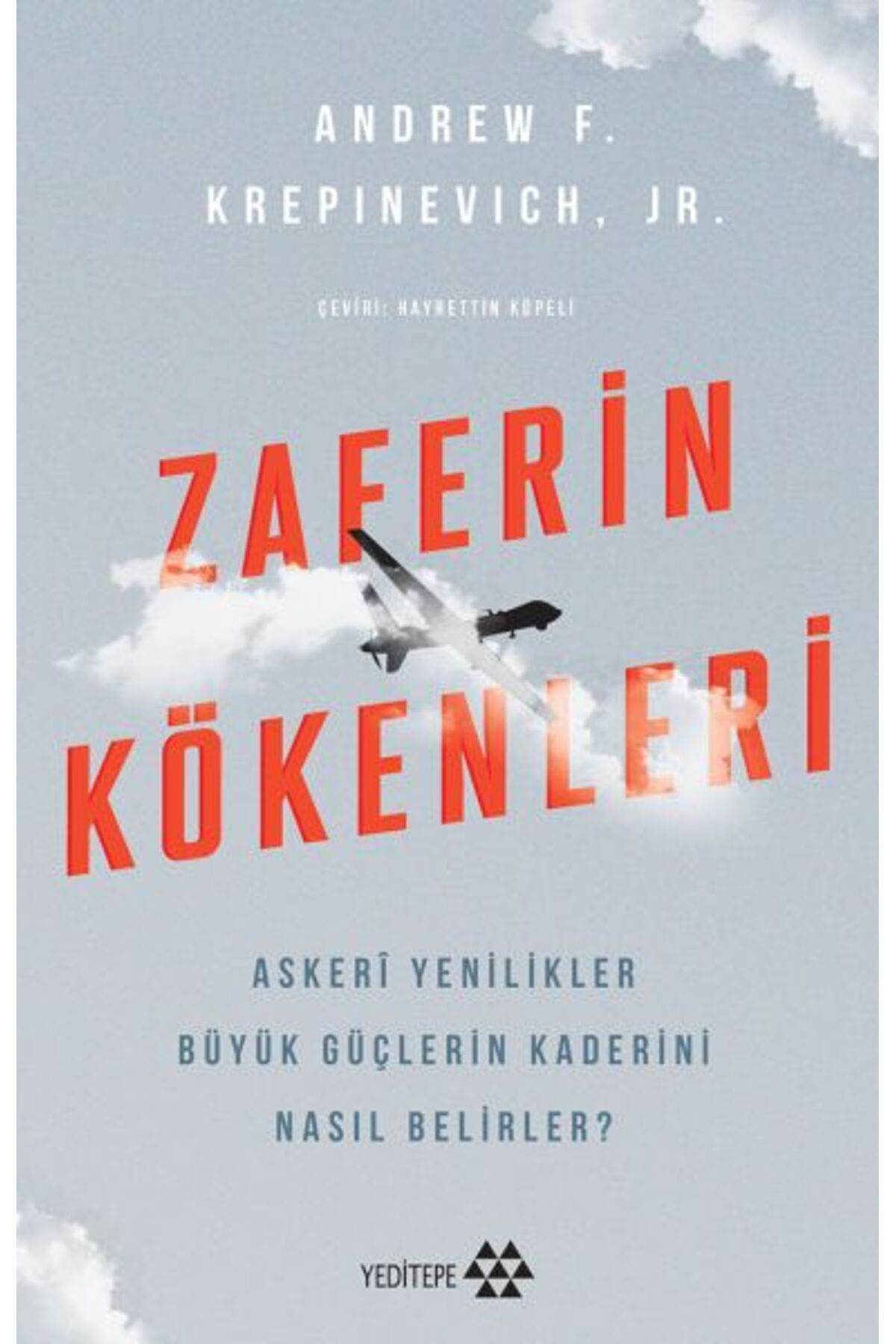 Yeditepe Yayınevi Zaferin Kökenleri