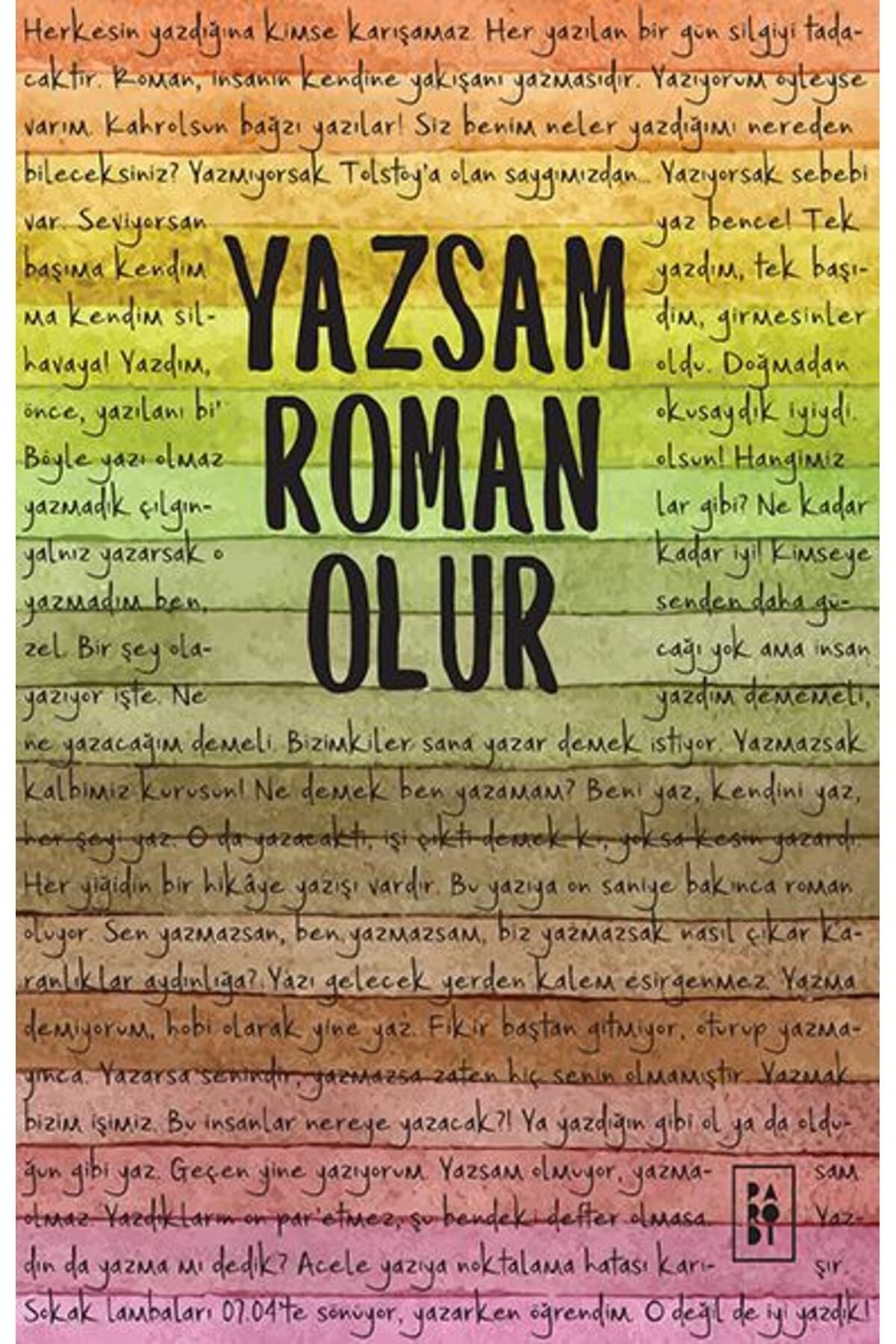 Parodi Yayınları Yazsam Roman Olur