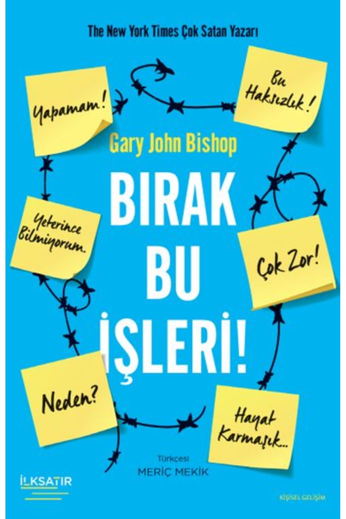 Karatay Yayınları Bırak Bu İşleri