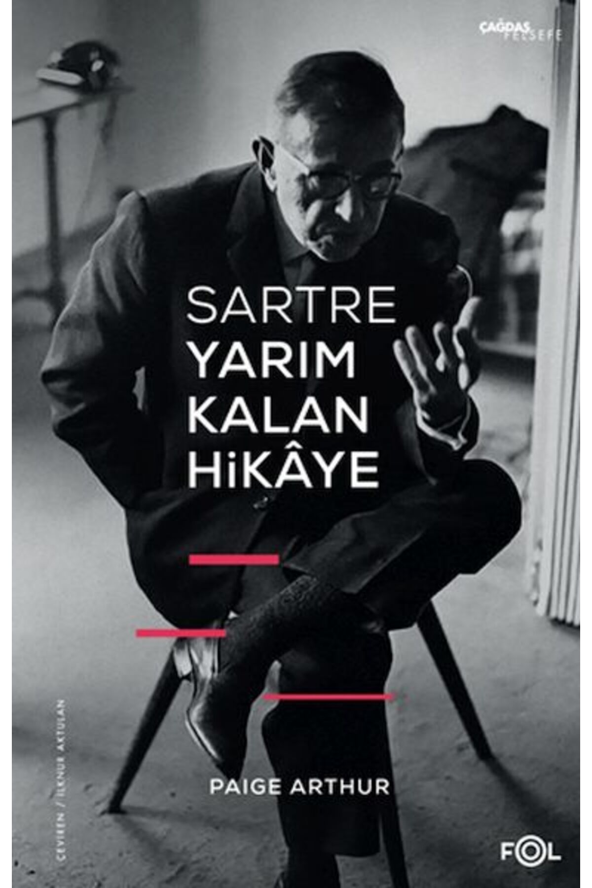 FOL Kitap Sartre Yarım Kalan Hikaye