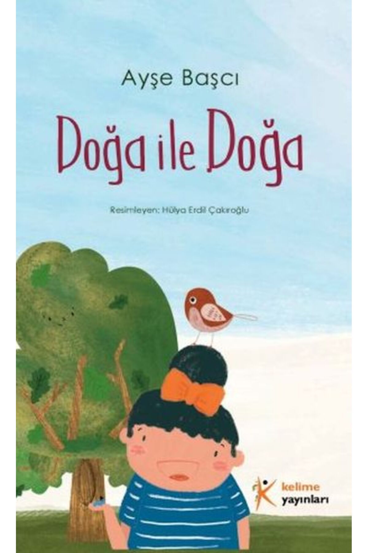 Kelime Yayınları Doğa ile Doğa