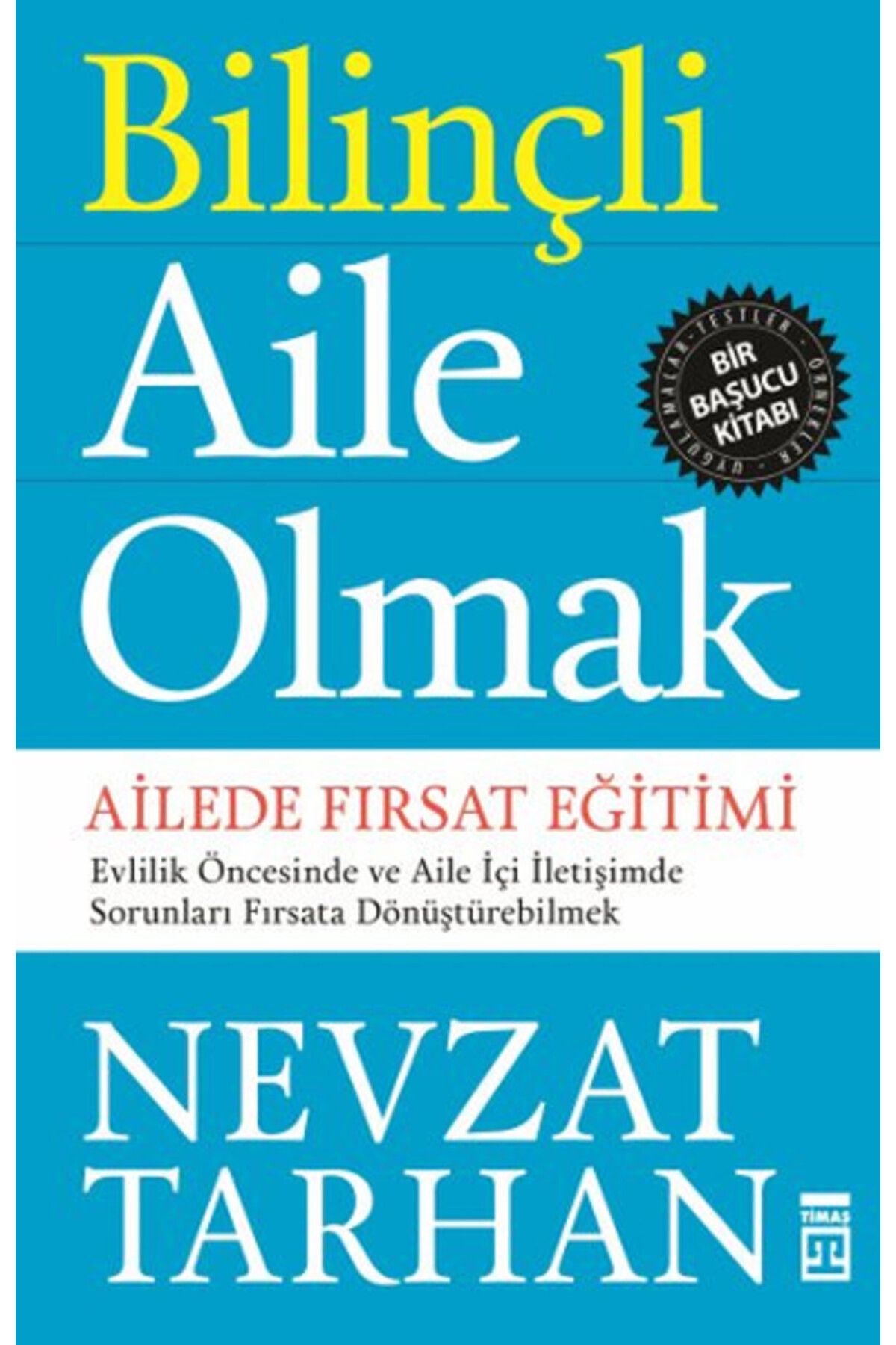 Destek Yayınları Bilinçli Aile Olmak