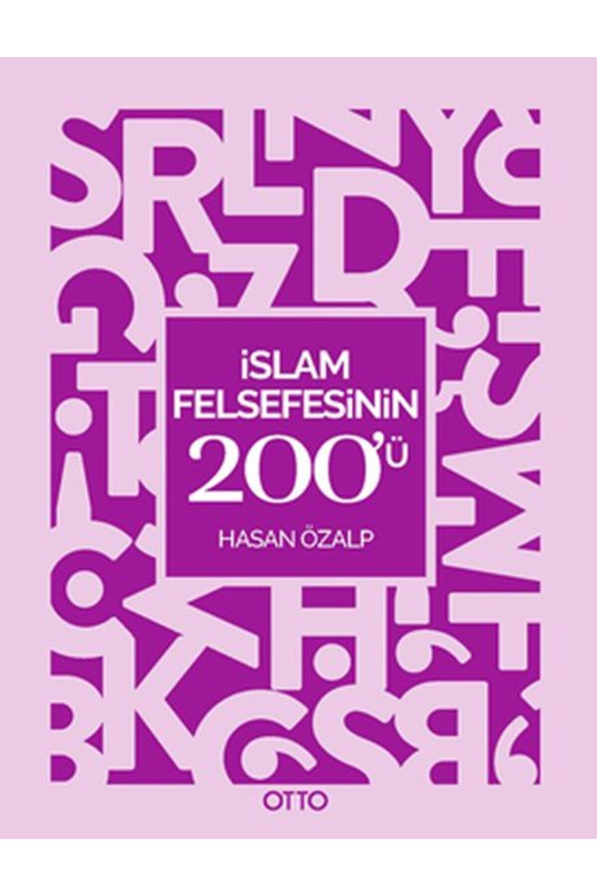 Otto Yayınları İslam Felsefesinin 200ü