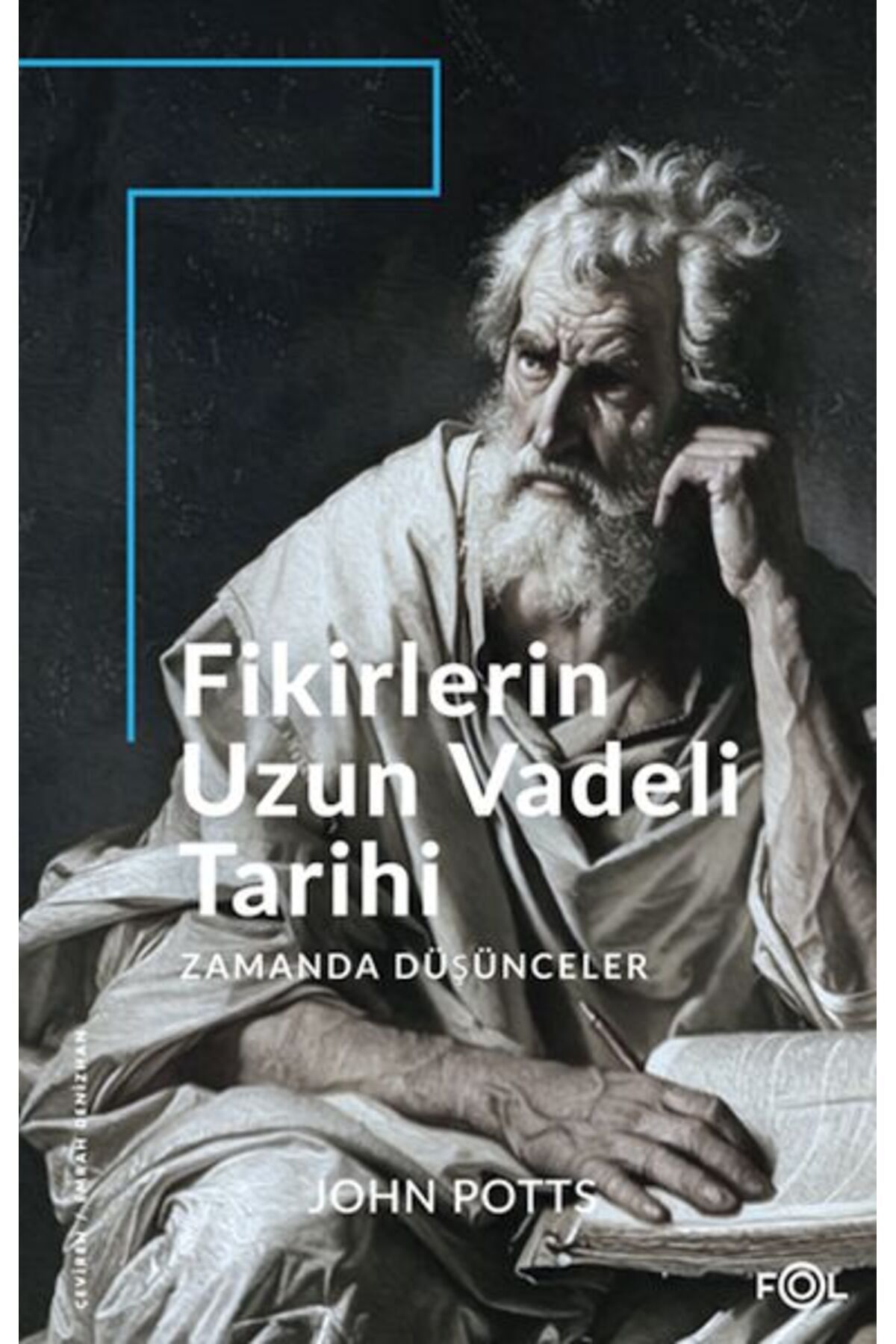FOL Kitap Fikirlerin Uzun Vadeli Tarihi Zamanda Düşünceler