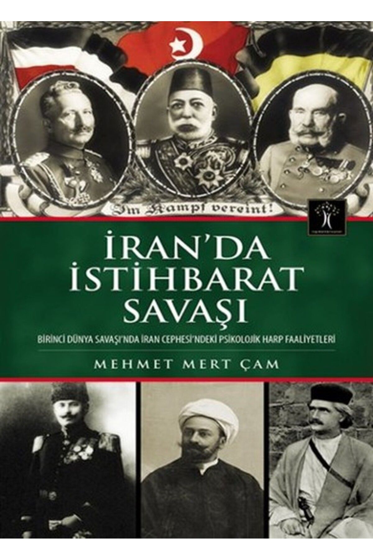 İlgi Kültür Sanat Yayıncılık İranda İstihbarat Savaşı