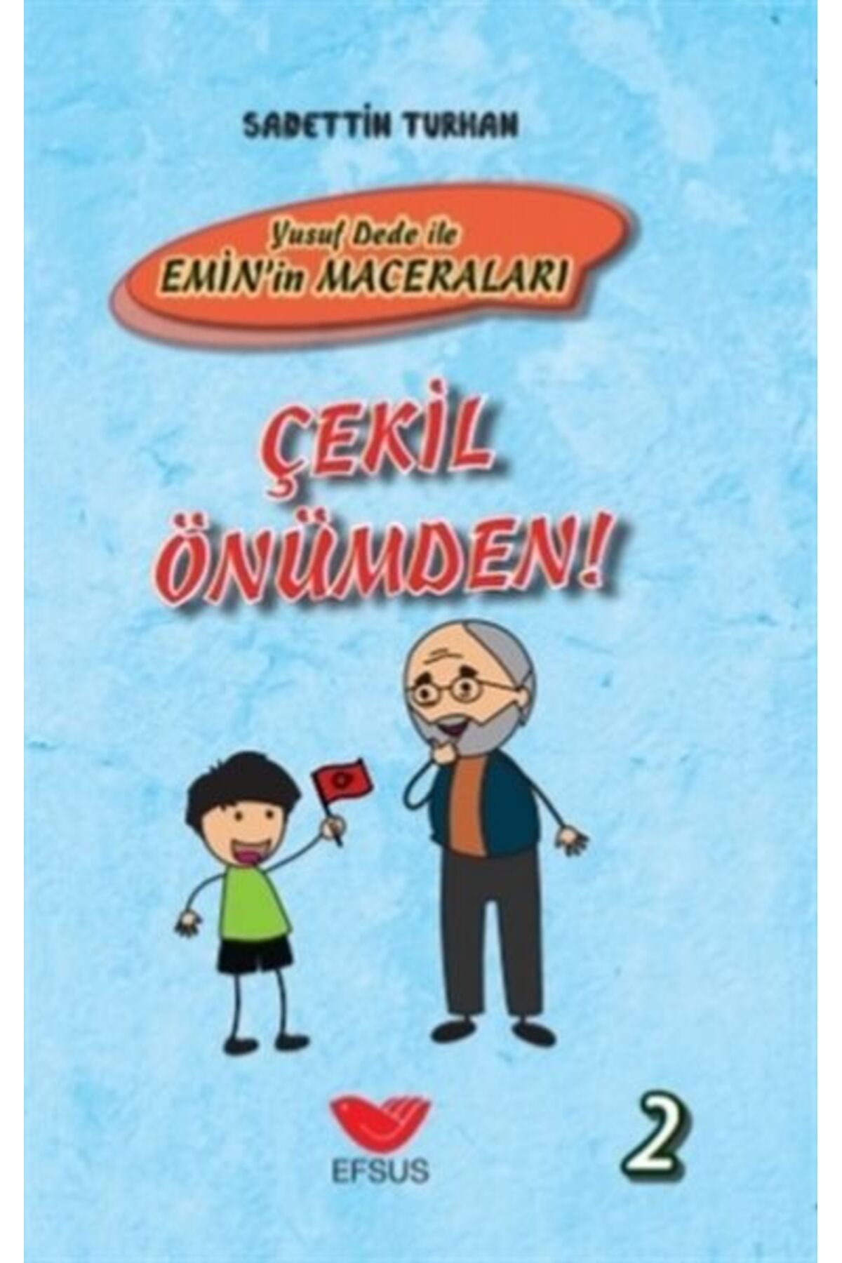 Destek Yayınları Çekil Önümden Yusuf Dede İle Eminin Maceraları 2 Ciltli
