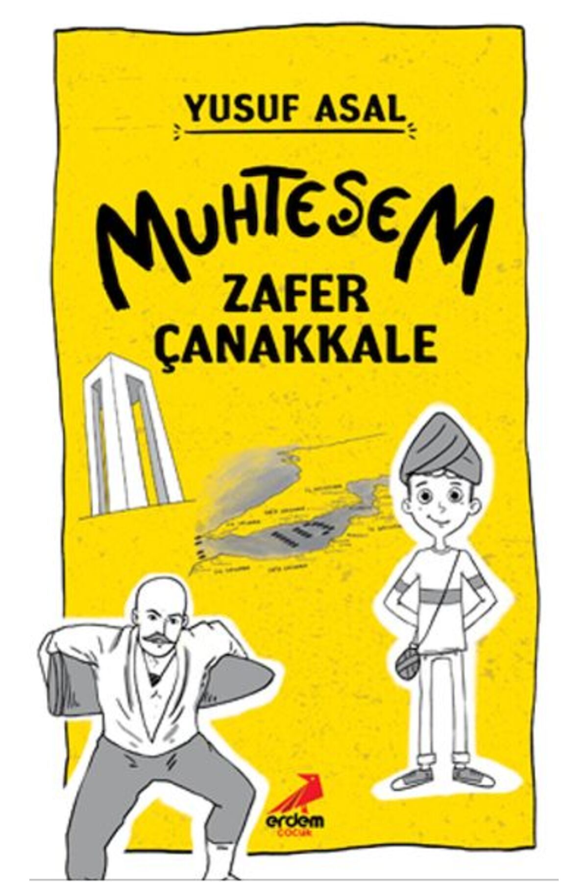 Erdem Yayınları Muhteşem Zafer Çanakkale