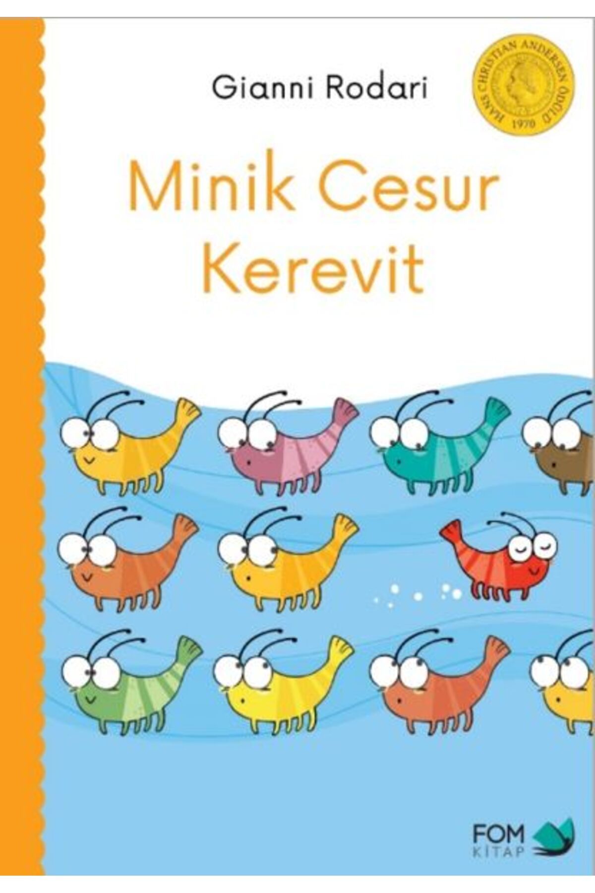 FOM Kitap Minik Cesur Kerevit