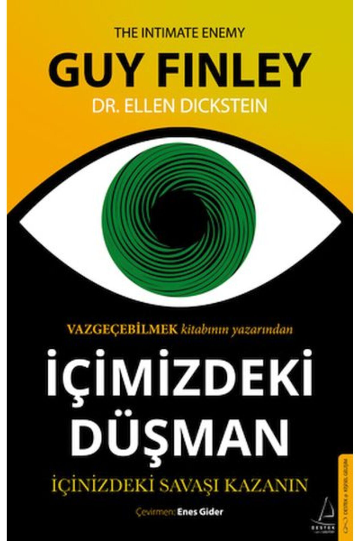 Destek Yayınları İçimizdeki Düşman