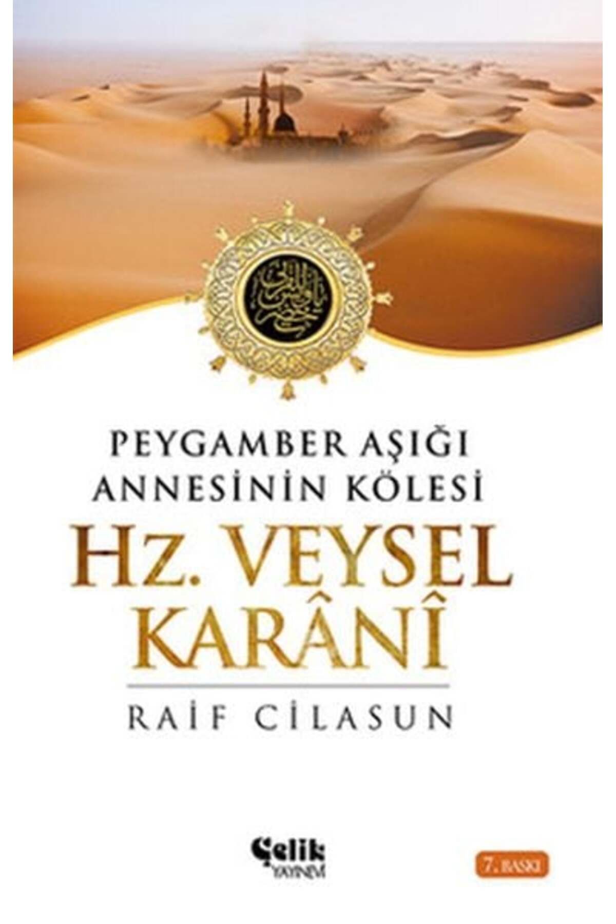 Çelik Yayınevi Hz Veysel Karani