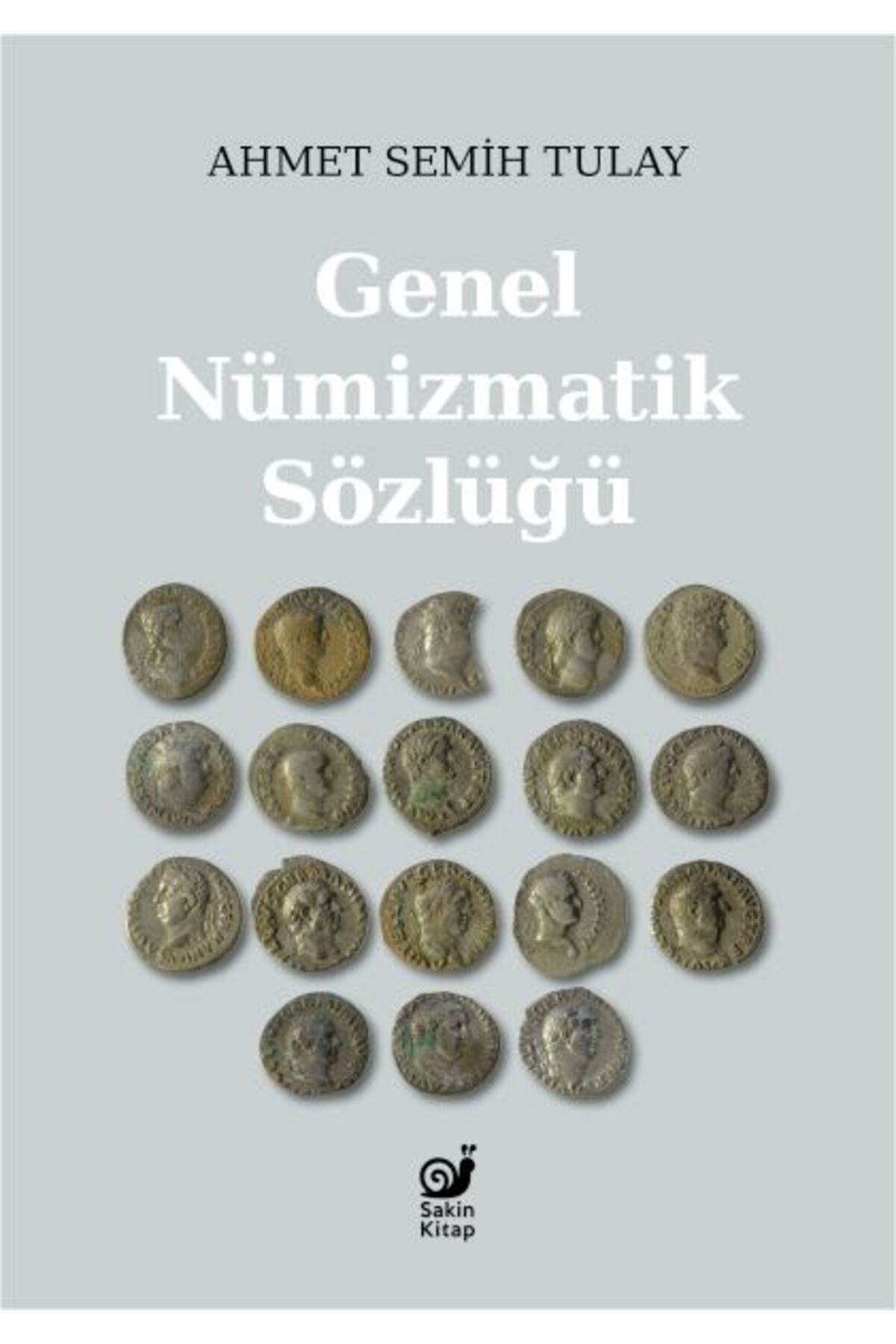 Karatay Yayınları Genel Nümizmatik Sözlüğü