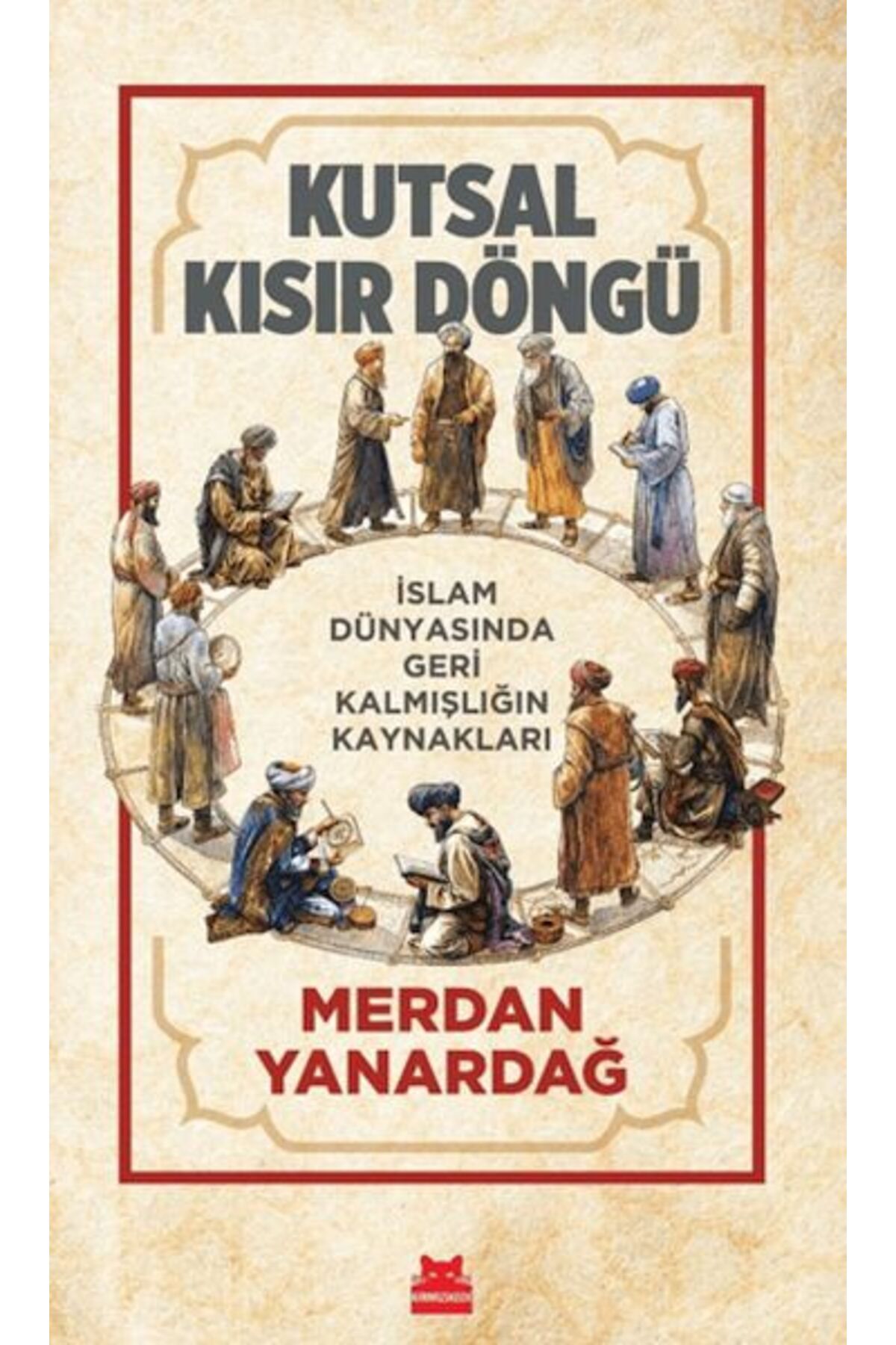 Destek Yayınları Kutsal Kısır Döngü