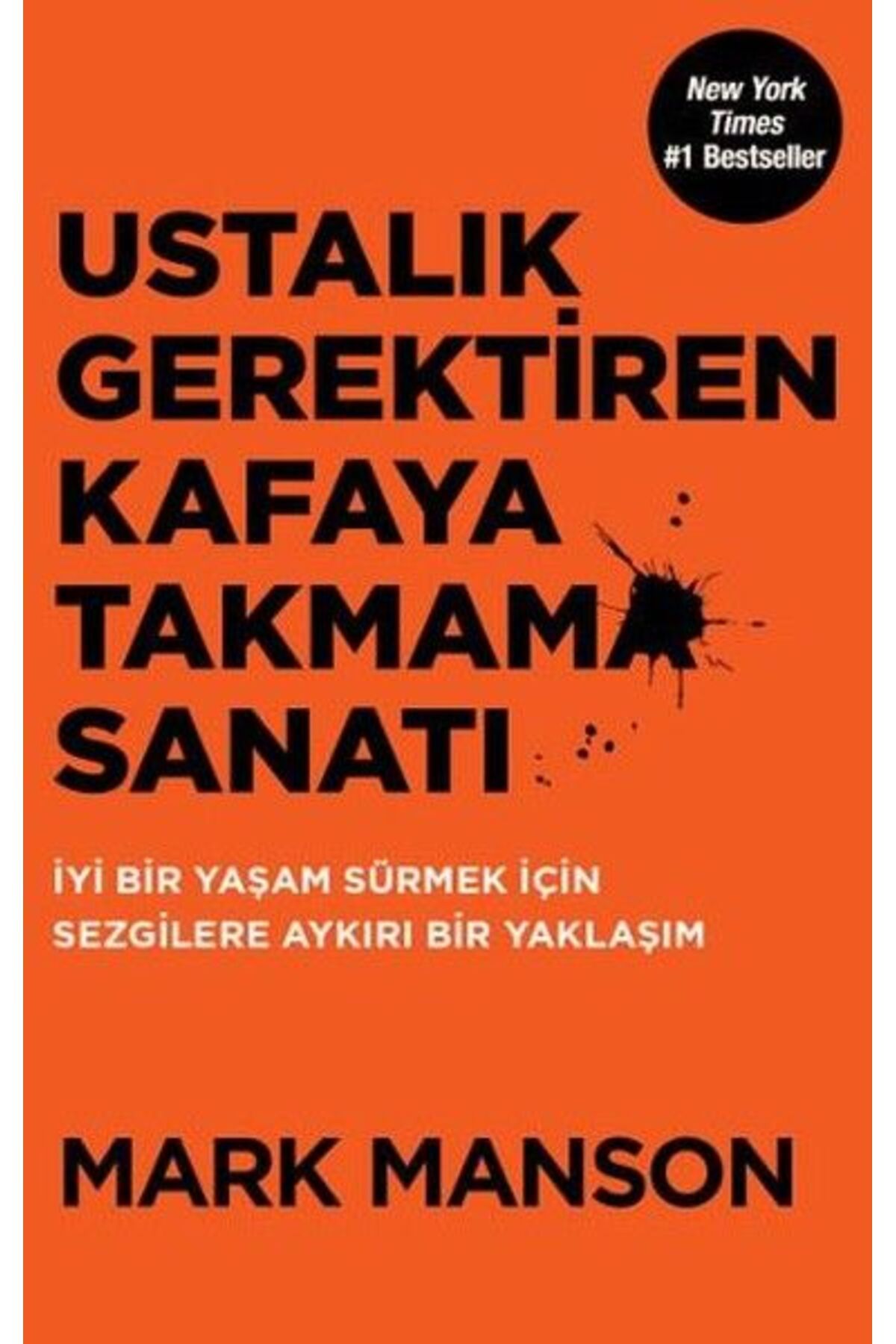 Destek Yayınları Ustalık Gerektiren Kafaya Takmama Sanatı