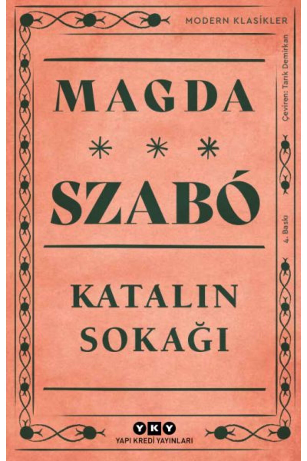 Destek Yayınları Katalin Sokağı Modern Klasikler