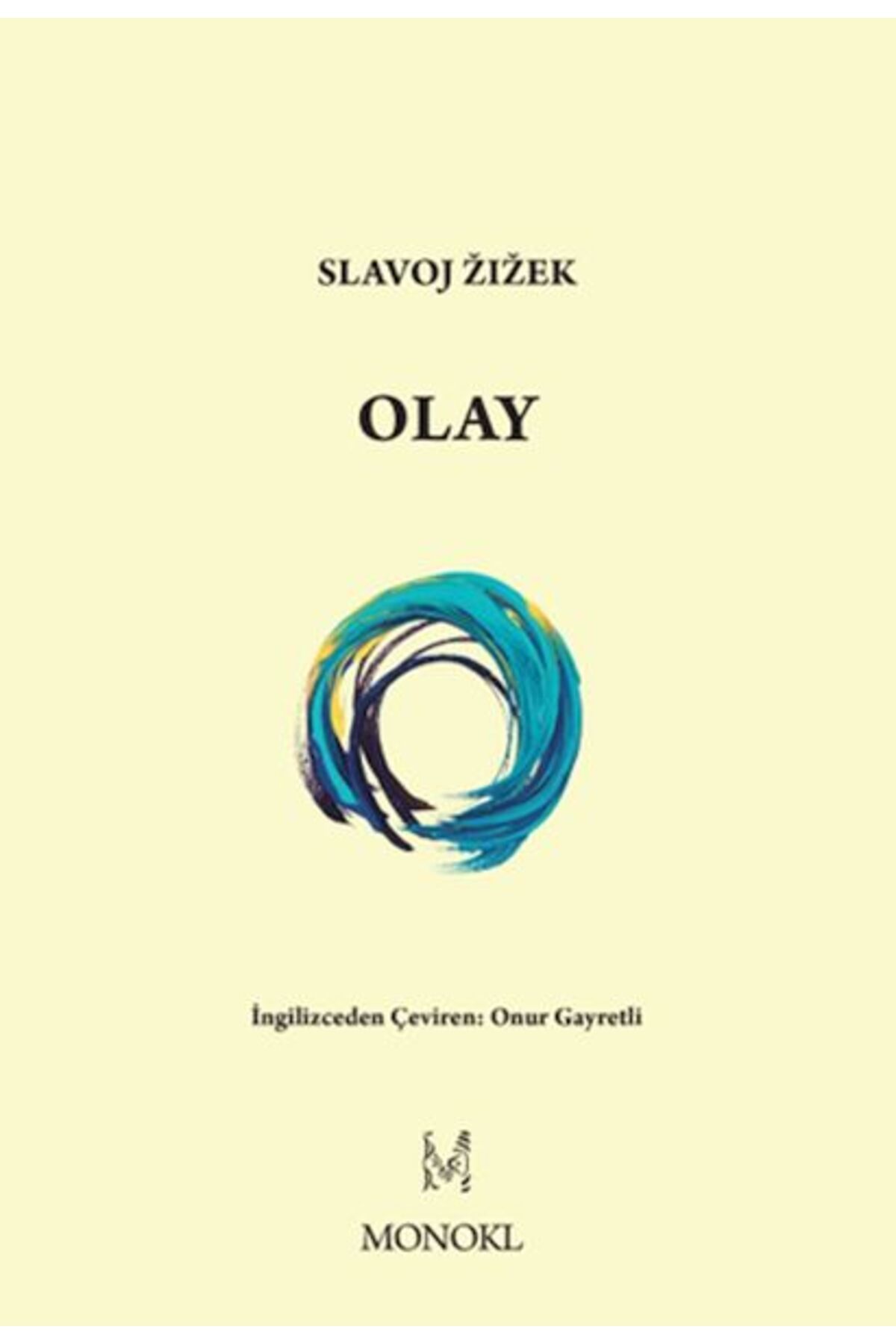 Monokl Yayınları Olay