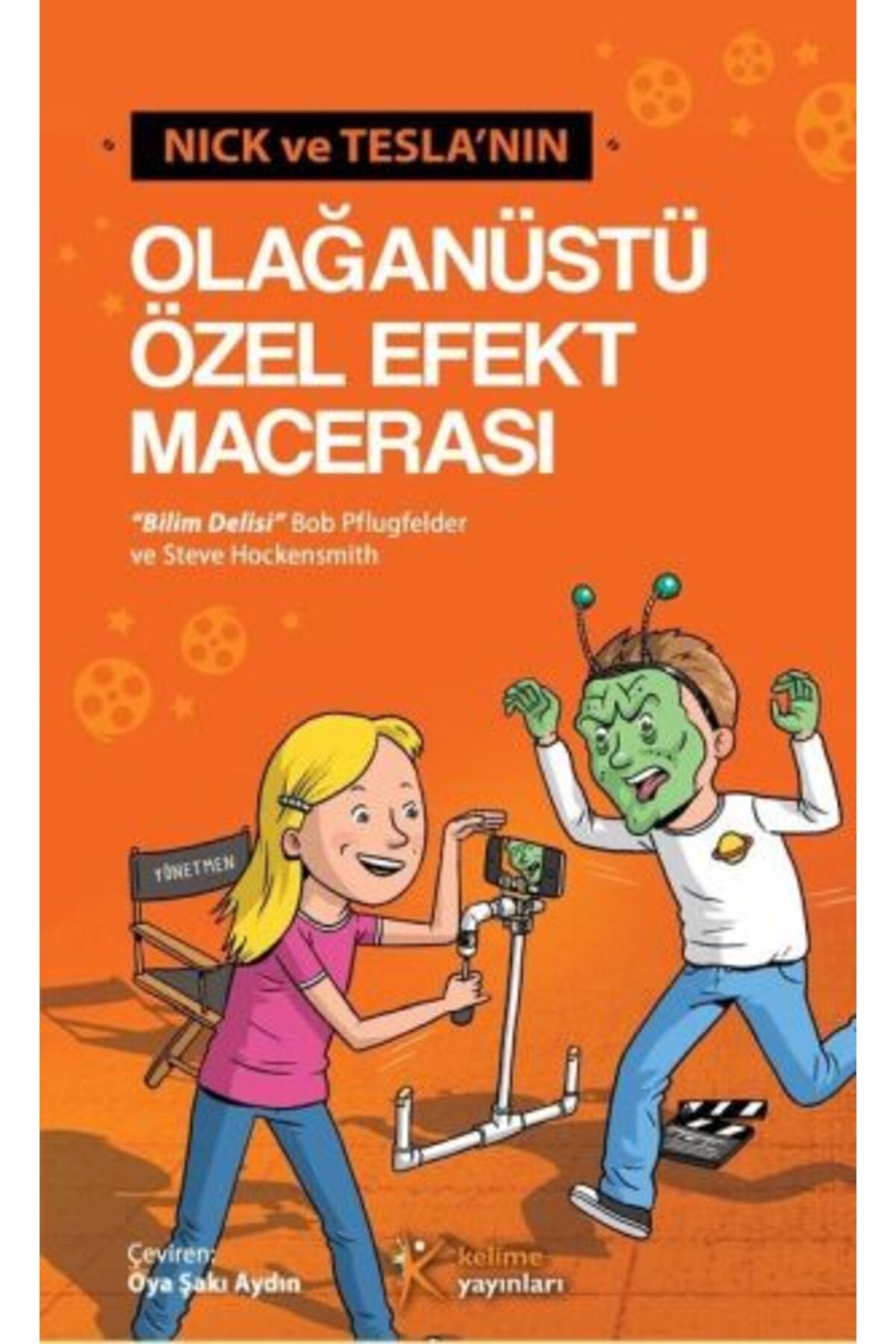 Kelime Yayınları Nick ve Teslanın Olağanüstü Özel Efekt Macerası