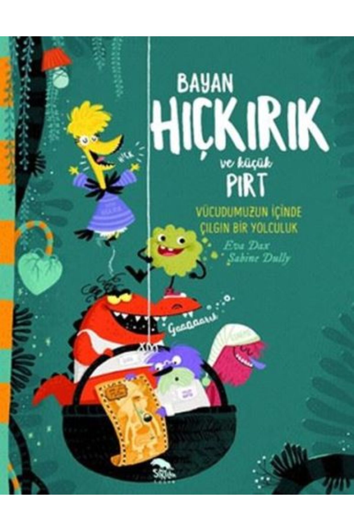 Sırtlan Kitap Hıçkırık ve Küçük Pırt