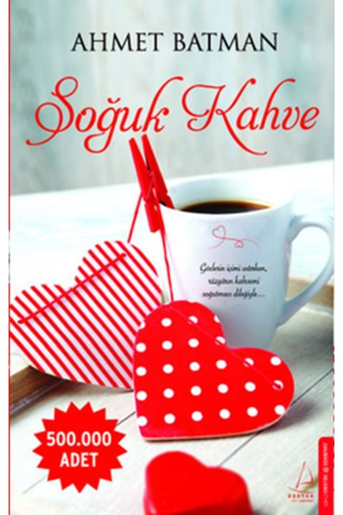 Destek Yayınları Soğuk Kahve