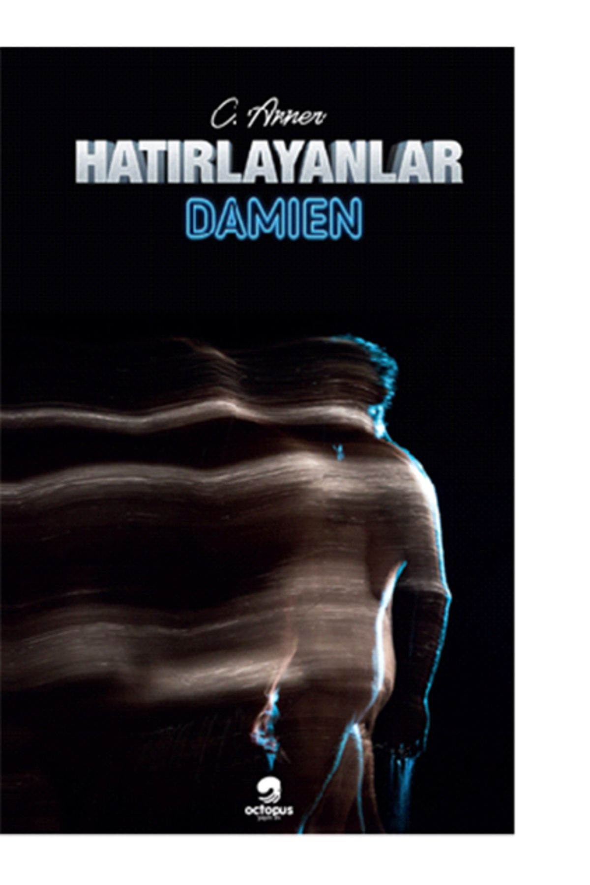 Karatay Yayınları Hatırlayanlar Damien