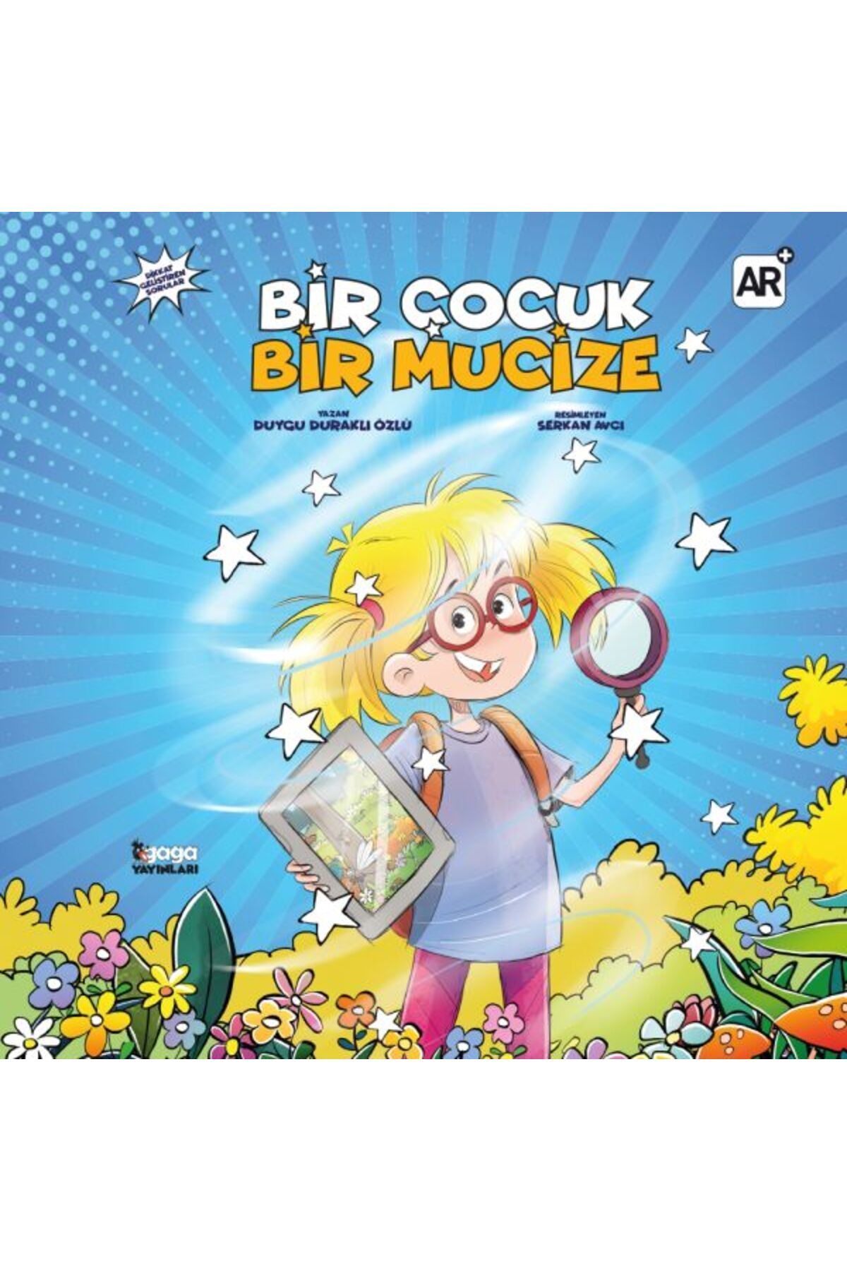 Gaga Yayınları Bir Çocuk Bir Mucize