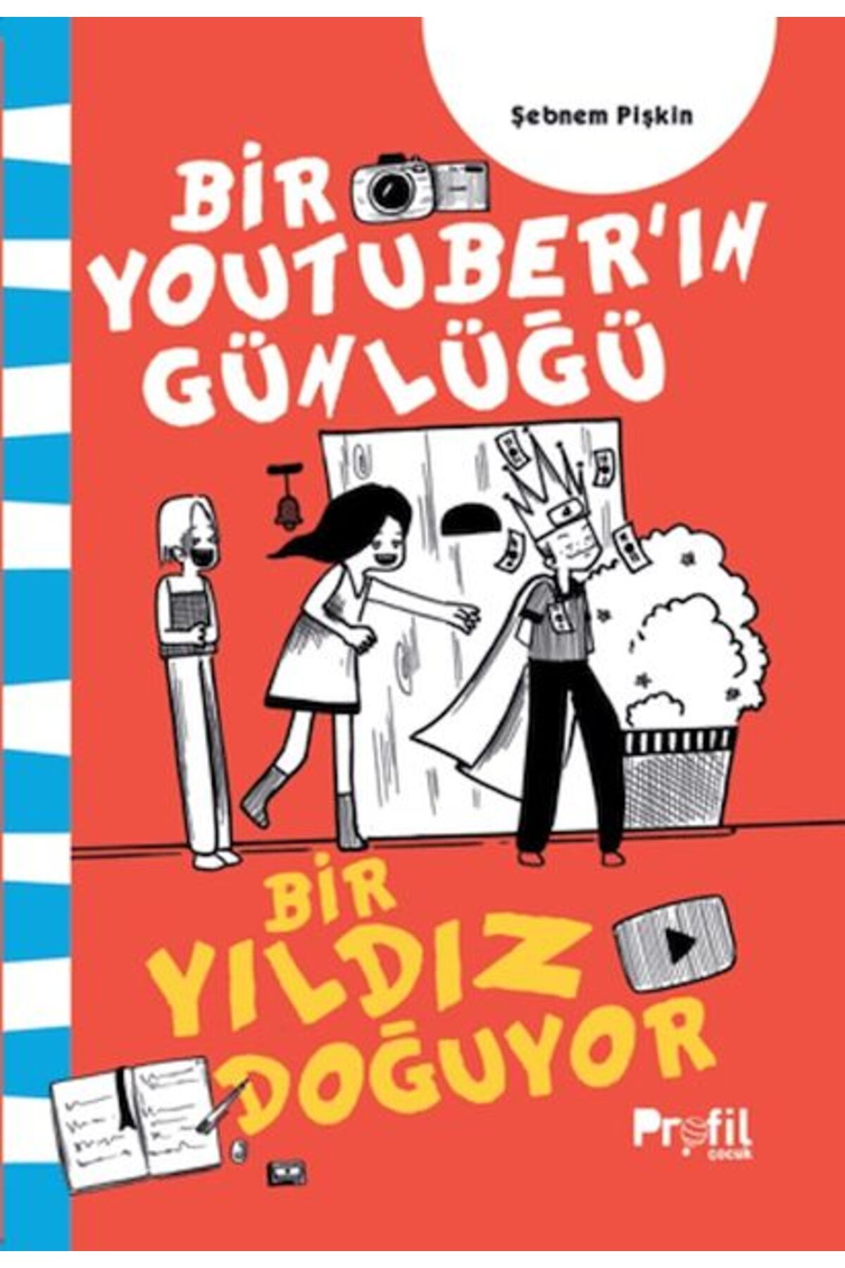 Profil Kitap Bir Yıldız Doğuyor Bir Youtuberın Günlüğü