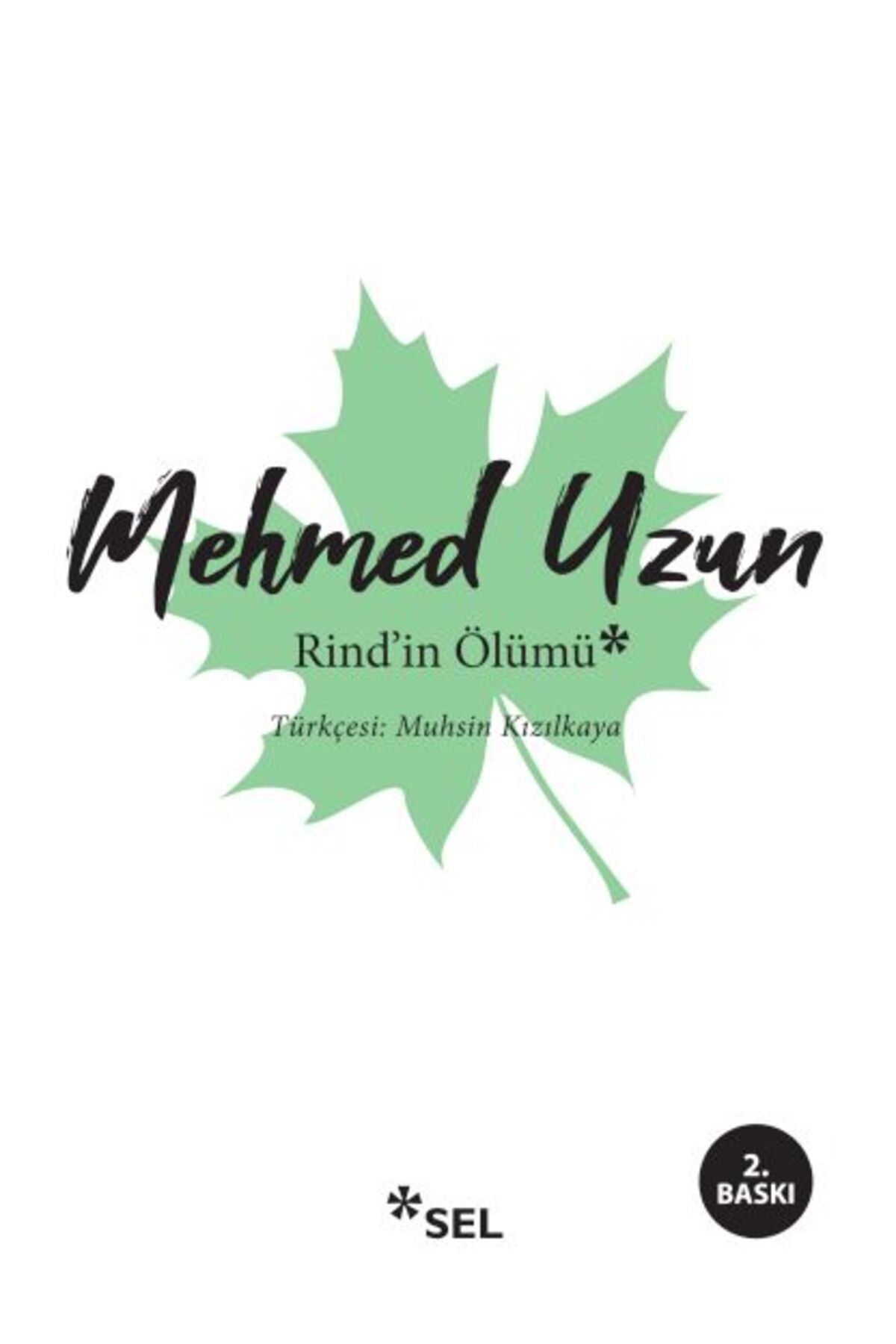 Sel Yayınları Rindin Ölümü