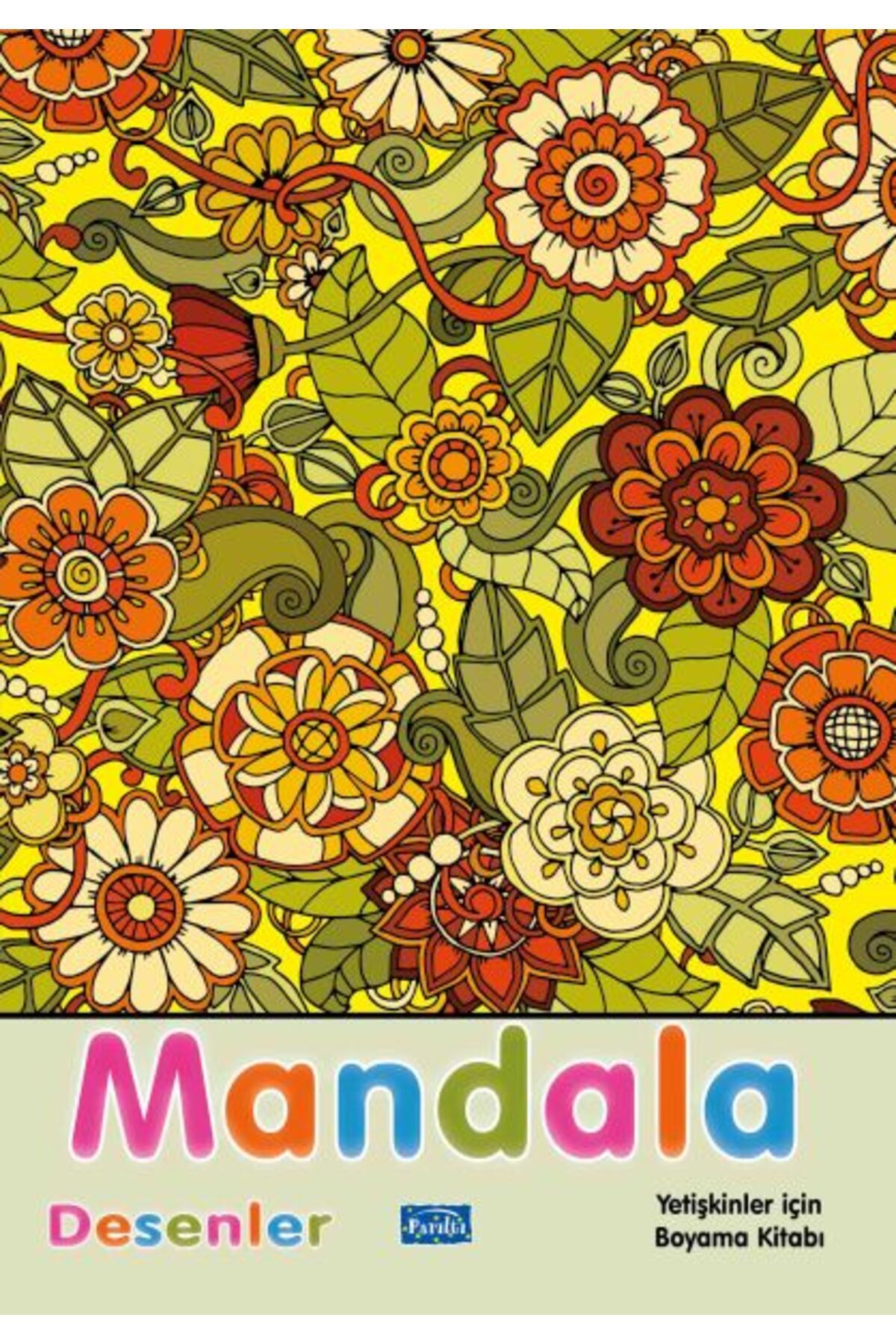 Parıltı Yayınları Mandala Desenler