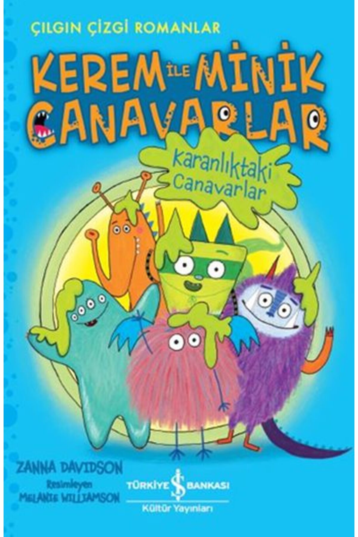 Destek Yayınları Kerem İle Minik Canavarlar Karanlıktaki Canavarlar