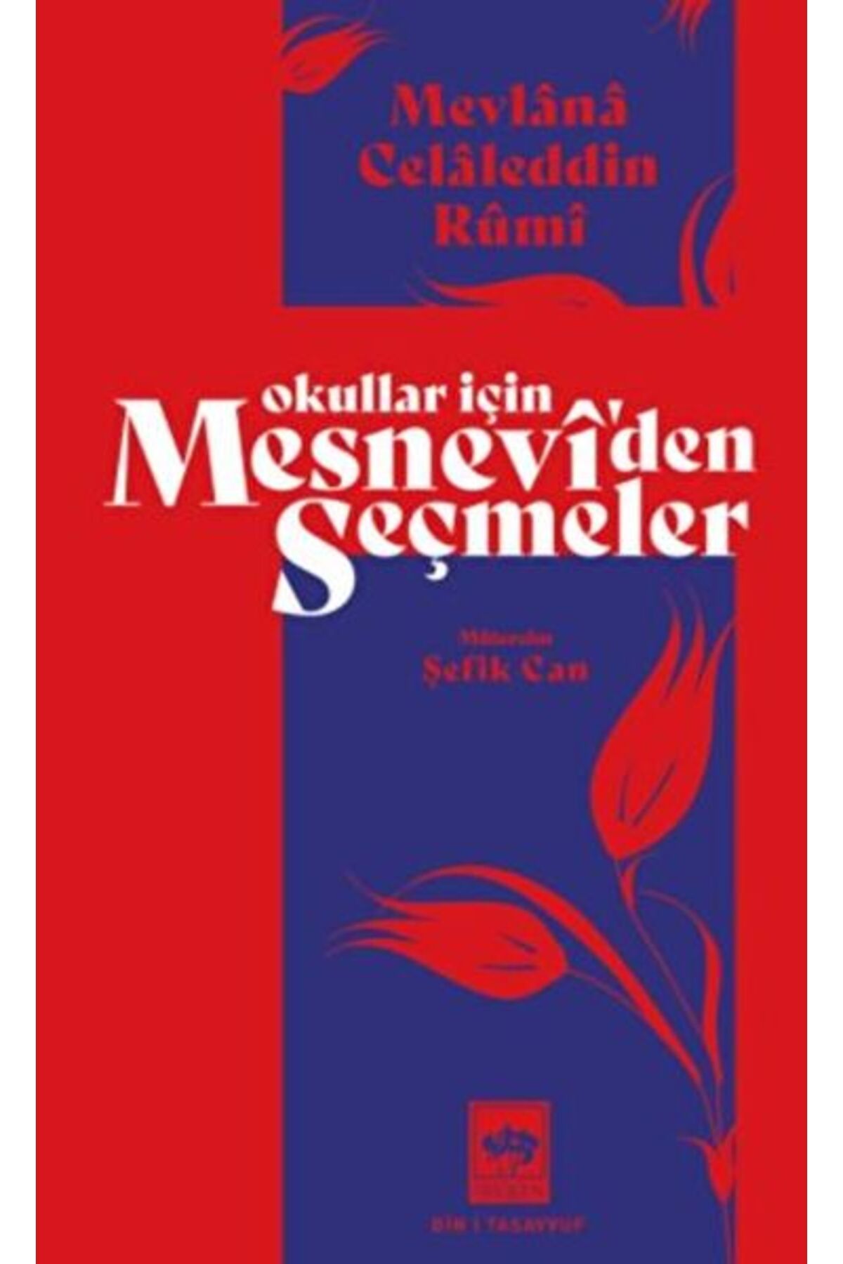 Destek Yayınları Okullar İçin Mesneviden Seçmeler