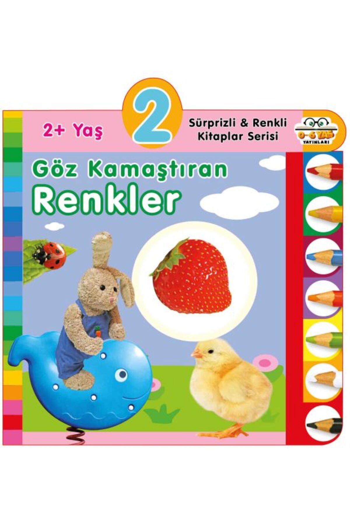 0-6 Yaş Yayınları Yaş Göz Kamaştıran Renkler 2Yaş