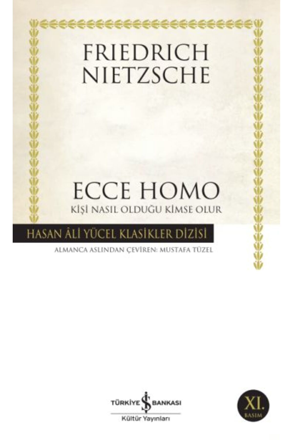 Destek Yayınları Ecce Homo Hasan Ali Yücel Klasikleri